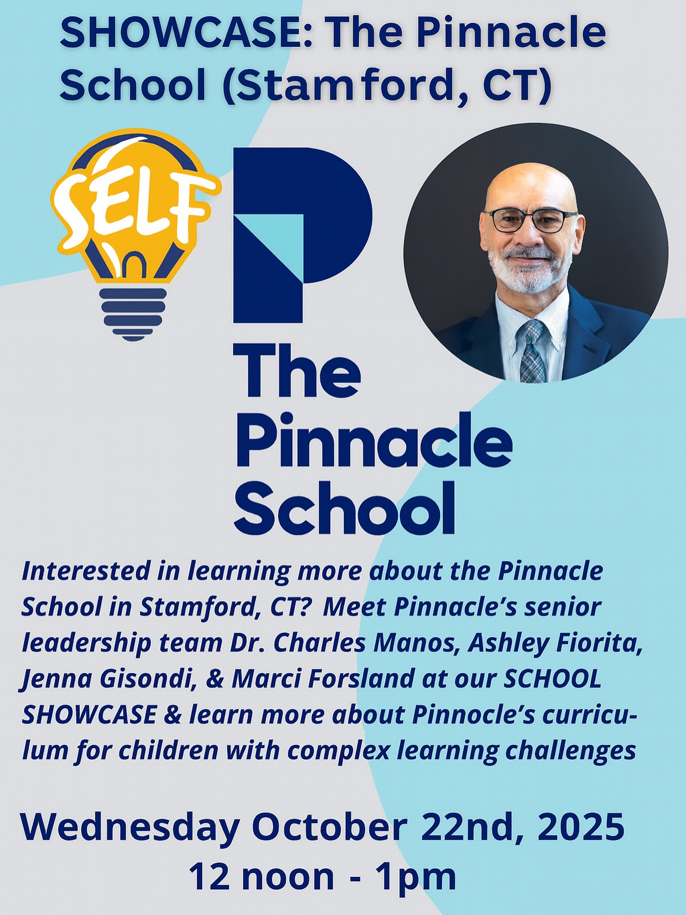 Discover The Pinnacle School!
Join @spedlegalfund for a FREE online School Showcase on
📅 Wednesday, October 22, 2025
🕛 12 noon – 1 pm
Meet Pinnacle’s senior leadership team — Dr. Charles Manos, Ashley Fiorita, Jenna Gisondi & Marci Forsland — and learn more about their curriculum designed for children with complex learning challenges.
Link in bio to reserve your complimentary spot via Eventbrite.
#StamfordCT #GreenwichCT #Education #LearningSupport #SchoolShowcase #specialeducation