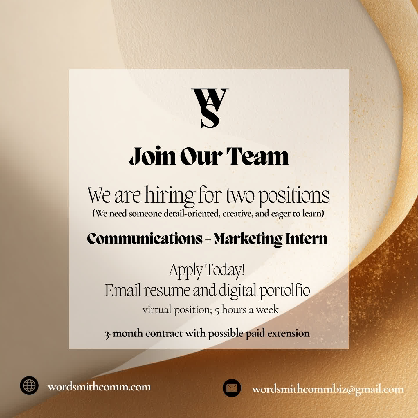 We're expanding the WordSmith Communications team!
We're looking for 2 PR + Communications Interns to join us for a 3-month contract (with the possibility of a paid extension). This is an unpaid internship designed to give you hands-on experience in PR, social media, and brand strategy.
If you're detail-oriented, creative, and eager to learn, this is your chance to build real-world portfolio work with a luxe editorial PR agency.