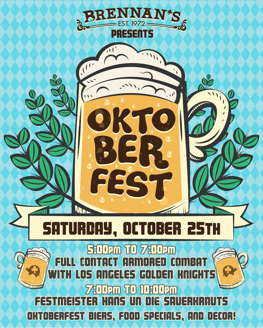 🍺 🥨 GET YOUR LEDERHOSEN UND DIRNDLS READY! BRENNANS OKTOBEFEST RETURNS SATURDAY OCTOBER 25TH! 🍺 🥨
Join us on Saturday October 25th for our very own Oktoberfest! Doors open at noon!
A Very Oktoberfest KNIGHT FIGHT from 5:00 PM to 7:00 PM on the turf! (Tickets at the link in bio or $35 at the entrance to the turf!) with our friends @losangelesgoldenknights!
Followed by our favorite traditional german style band Festmeister Hans Und Die Sauerkrauts @festmeisterhans from 7pm to 10pm!!!
There will be food specials, oktoberfest decor, and lots of german style beer!!
$5 cover starting at 7pm!
Join us for good times, great food, and the best beer!
#oktoberfest #venice #losangeles #fun #events #october #marinadelrey #spookyseason #thingstodoinla #eventsinla #losangeles #eventbrite