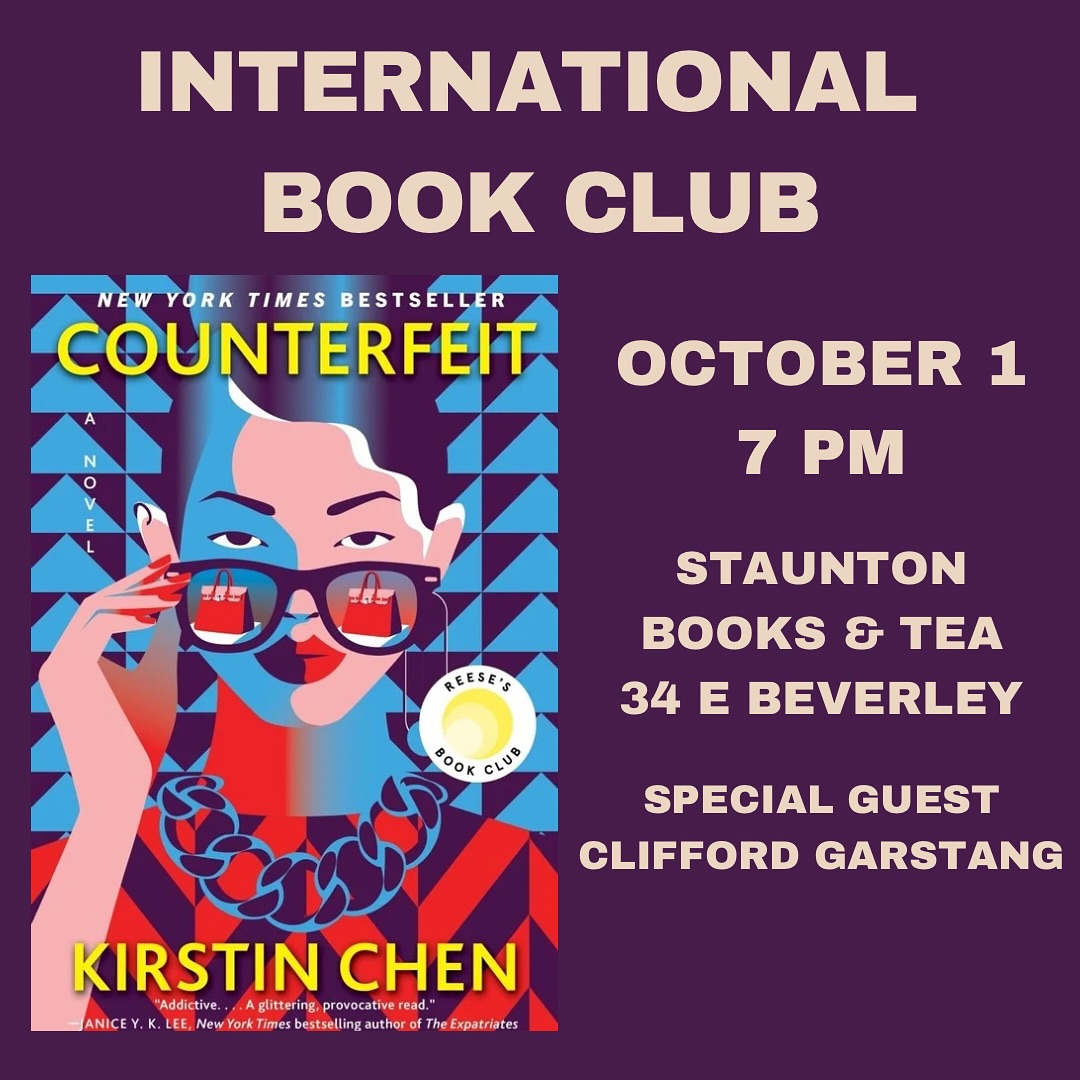 On Wednesday, October 1st, join us for a conversation on the Counterfeit by Kirstin Chen with Clifford Garstang.
#Staunton #StauntonVA #DowntownStaunton ##StauntonLove #VisitStaunton #VisitStauntonVA #HistoricStaunton #VA #Virginia #VirginiaIsForLovers #LoveVA
#Shenandoah #ShenandoahValley #AugustaCounty #WaynesboroVA #HarrisonburgVA #CharlottesvilleVA #LexingtonVA
#stauntonbooksandtea
