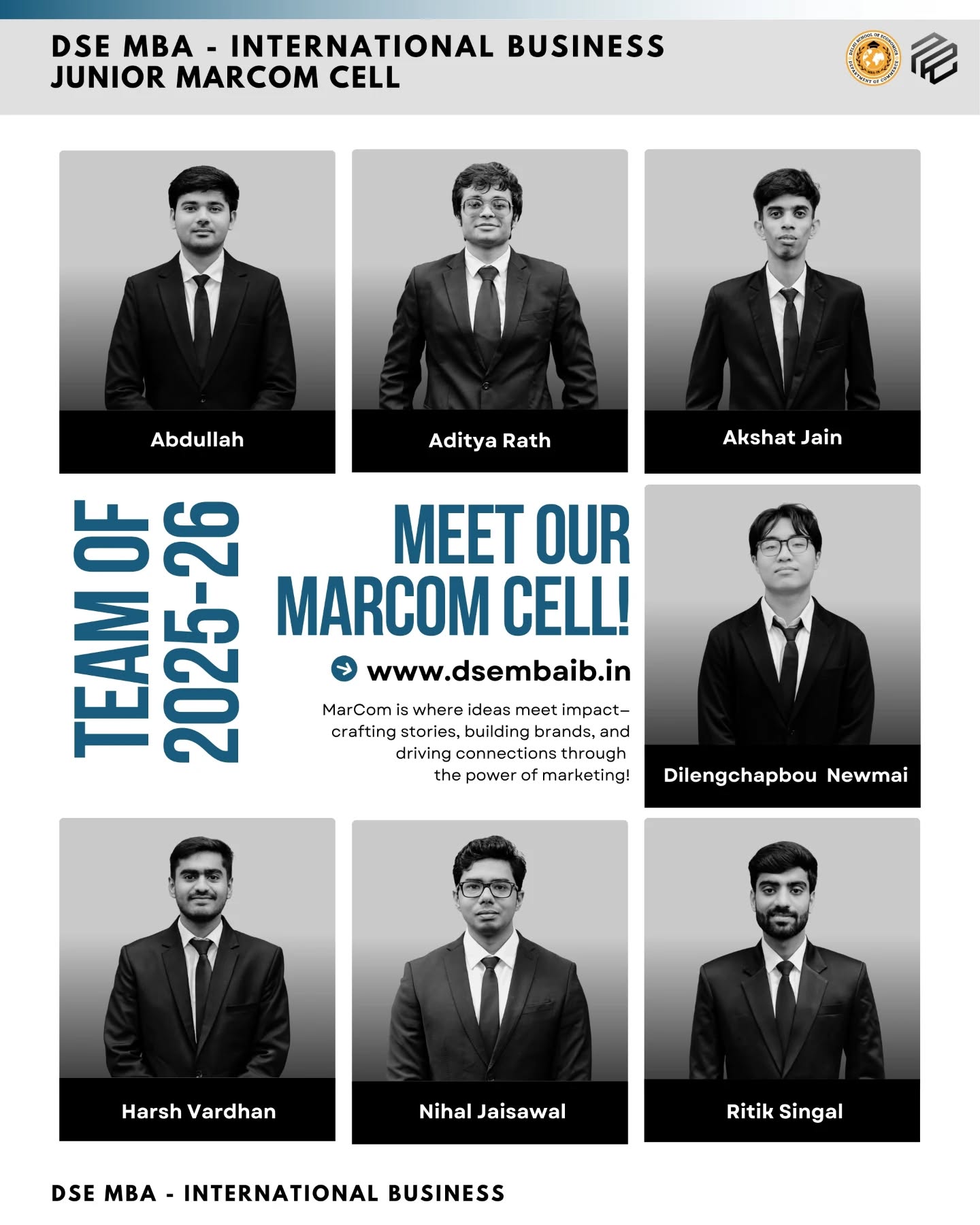 "We are delighted to present the Marketing Cell team for MBA (International Business), Department of Commerce, Delhi School of Economics – Batch 2025–27!
The Marketing Cell has always been at the forefront of creativity, strategy, and innovation, providing a platform for students to explore the ever-evolving world of brands, markets, and consumer insights. From case competitions to industry engagements, it has been a catalyst for sharpening marketing acumen and building powerful narratives.
This new team brings fresh ideas, dynamic energy, and a commitment to carrying forward that legacy by creating experiences that blend learning with creativity. As they begin this journey, we look forward to campaigns, events, and initiatives that will inspire marketers of tomorrow. Wishing the team immense success ahead!
#DSE #DelhiSchoolOfEconomics #DepartmentOfCommerce #MBAIB #MarketingCell #Batch2025_27 #TeamAnnouncement