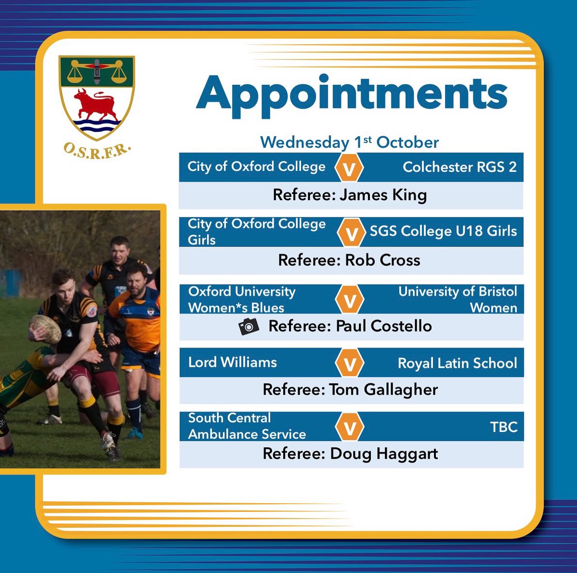 A busy week and weekend coming up for us as we get back to some league action and the University games kick off again. There are a few appointments still to be confirmed, so do check back as not all the weekend games are confirmed as yet.
#bepartoftheteam🌹 #keepyourbootson #rugbyreferee #refereeappointments #reflife #whistleblowers
@cityofoxfordgirls @cityofoxfordcollege @ourfcwomen @scas_999 @sibfordsport @abingdon_rugby @oxfordrfc @buckingham_rufc_official_ @wildboysoutlaws_crfc @abbeyrugbyclub @stedwardsoxford @mcsoxford @bloxhamschoolsport @witneyrfc_official @cheltenhamrugby @tadleyrfc @gosfordallblacks @gobrfc @didcotrufc @wheatleyrufc @bicesterrufc @banburyrugbyclub @wearesilverbacks @grove_rugby @wallingfordrfc @chipping_norton_rfc @littlemore_rugby_club @swindon_college_old_boys_rfc @abingdonrufc @aylesburyrfc