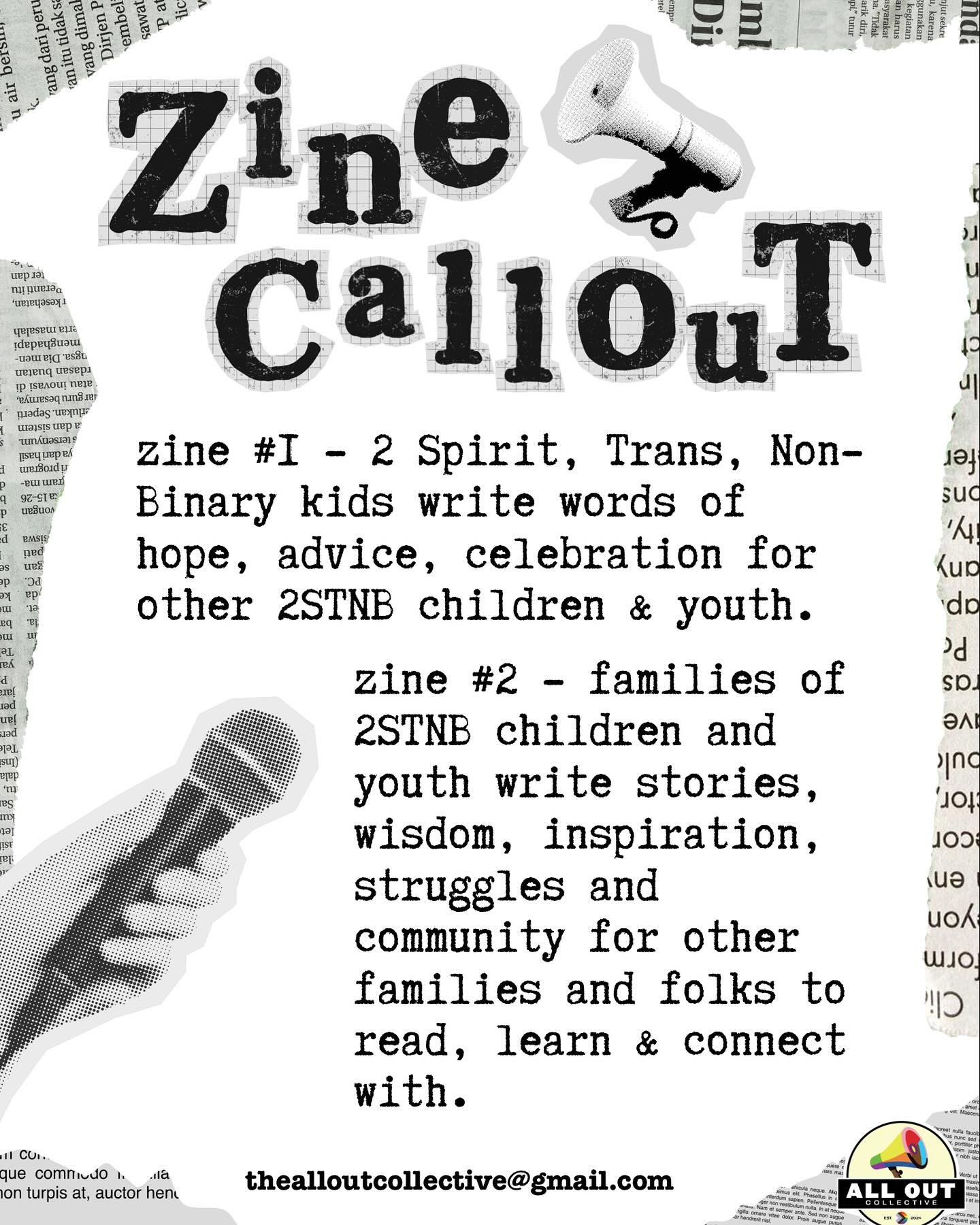ZINE CALL OUT!
The All Out Collective & the kids, teens & families in our programs are creating community zines & we want you to join us!
Our kids & teens are working on pieces focused on messages of hope, community & celebration written by 2 Spirit, Trans & Non- binary kids FOR 2STNB children & youth!
Our families are writing their words & stories of raising 2STNB kids, sharing inspiration, connection, advice, community building & advocacy & activism!
Do you resonate with this? Have your own story to tell? Create a piece for our community zine! It can be art, comics, poetry, collage, writing! It can be done individually or as a group or family! There are only two requirements: black & white and 8in x 5.5 inches (half a paper sized) check out our planning pages for support!
Reach out with any questions or send us your submission! Deadline is October 23!
#protecttranskids #communityiseverything #chosenfamily❤️ #changetheworld