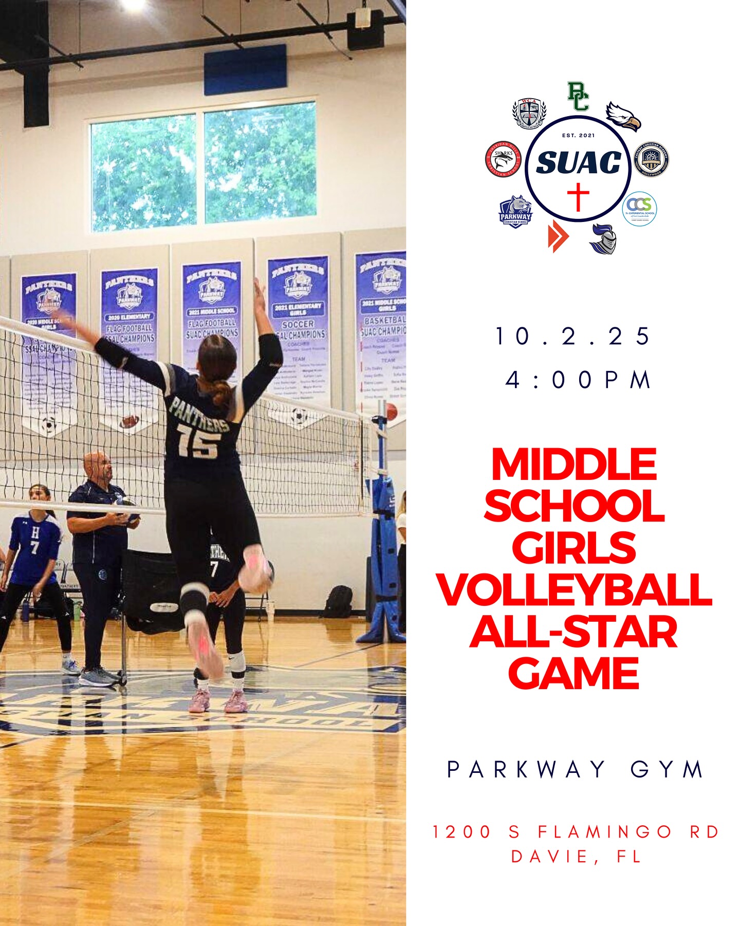 Join us this Thursday as the Middle School Girls Volleyball All-Star match takes place at Parkway Christian School at 4:00pm! 🏐
Representatives from each of our 6 participating schools will have the honor of competing with others in their division of the SUAC. Highlands, Parkridge, and Weston will comprise the North team. The South team is made up of Calvary Hollywood, Parkway, and Sheridan Hills.