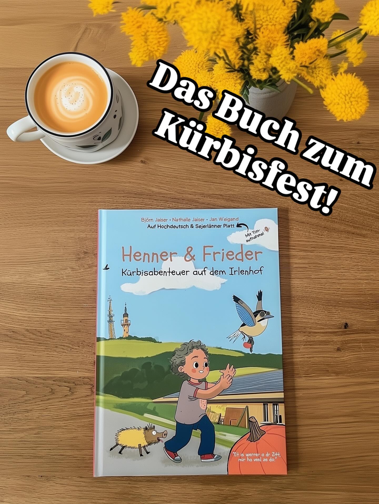🎃 Ein neues Abenteuer von Henner & Frieder auf dem Irlenhof!
Was sie wohl diesmal erleben?
📖 Pünktlich zum Kürbisfest am 04. & 05.10:
Unser Kinderbuch jetzt auf Hochdeutsch und Siegerländer Platt – inklusive Tonspur!
👉 Mehr Infos: www.lokalzauber.de #ferndorf #siegerland #siegerländerplatt #siegen #siegenwittgenstein #hennerundfrieder #kreuztal #hilchenbach #netphen #irlenhof #mama #eltern #kinderbuch #bauernhof #badlaasphe #badberleburg #erndtebrück #freudenberg #radiosiegen #kultursiegen #traktor #kürbis #kürbisfest
