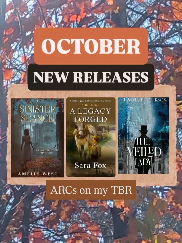 Three ARCS I’m excited to review for October!
A Sinister Seance by @ameliewestbooks
Release date: Oct 1
Setting: Rochester, NY, October 1932.
🖤Atmospheric with creeping dread
🖤Vintage glamour and Gothic unease
🖤Something just out of sight, watching from the shadows
A Legacy Forged by @sara_fox_author
Release date: Oct 15
Setting: Birmingham, England, 1820s-1890s.
❤️Complex father/ son dynamics
❤️Found family with strong women holding it together
❤️Family saga based on the author’s ancestors who formed a business dynasty that lasted almost 200 years
The Veiled Lady by @lavinia_history_books
Release date: Oct 24
Setting: Milan, Italy, 1820.
🤍Mystery
🤍Political intrigue and secret revolutionary society
🤍Gothic passion and desperation
Full reviews to come on their release dates! Do any of these intrigue you?
