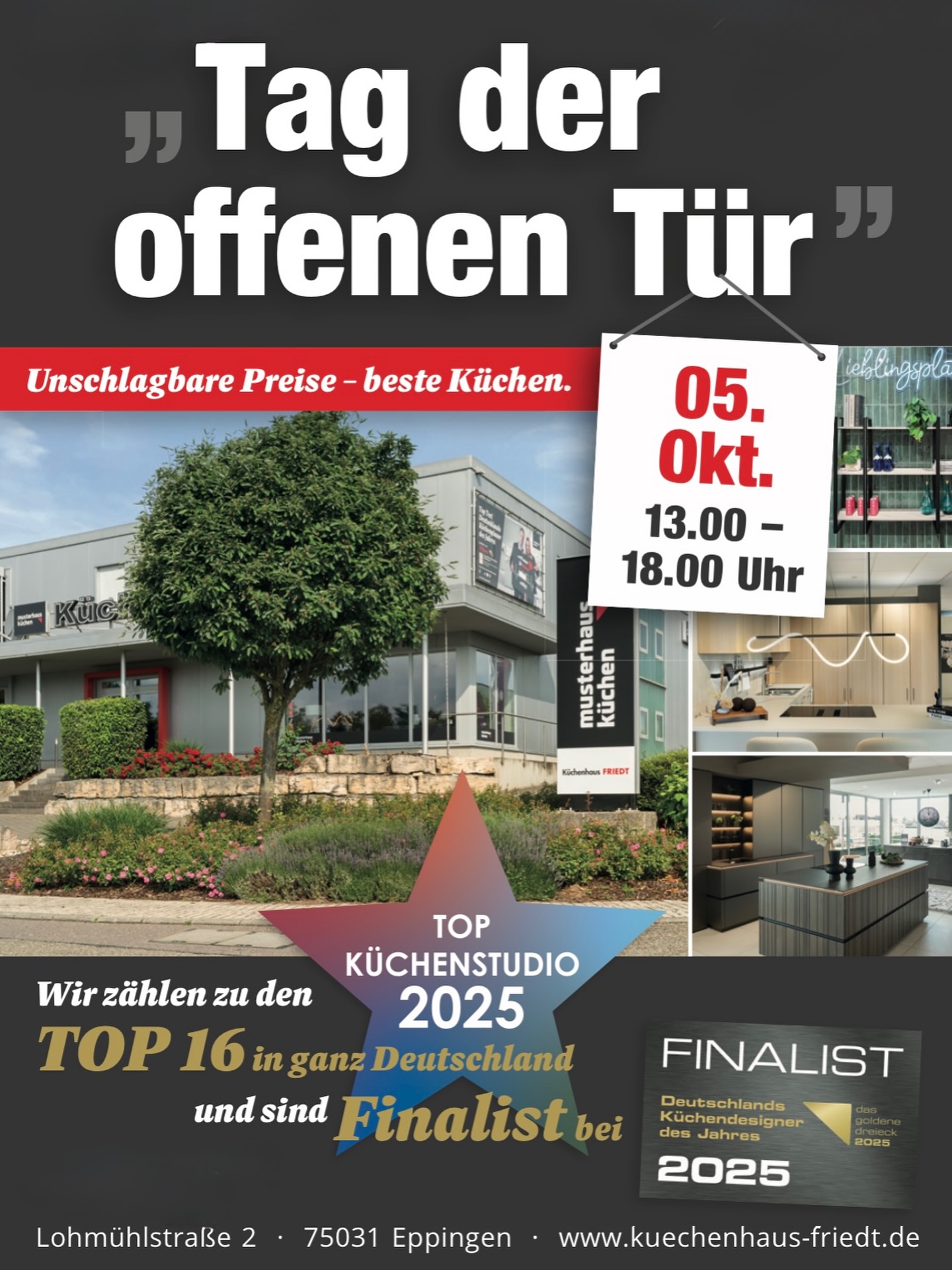 Du warst noch nie bei uns im Küchenhaus Friedt? Dann wird’s aber wirklich Zeit!
Unser verkaufsoffener Sonntag am 5. Oktober von 13 bis 18 Uhr ist die perfekte Gelegenheit, um in die Welt der Küchen einzutauchen.
Lass dich von den neuesten Trends verzaubern – wir freuen uns schon riesig auf deinen Besuch in Eppingen! 🥳✨ #KüchenhausFred #EinladungZumSchmökern #eppingen #kraichgau #sinsheim #schwaigern #bretten #bruchsal #heilbronn #eppingen #östringen #brackenheim #kraichtal