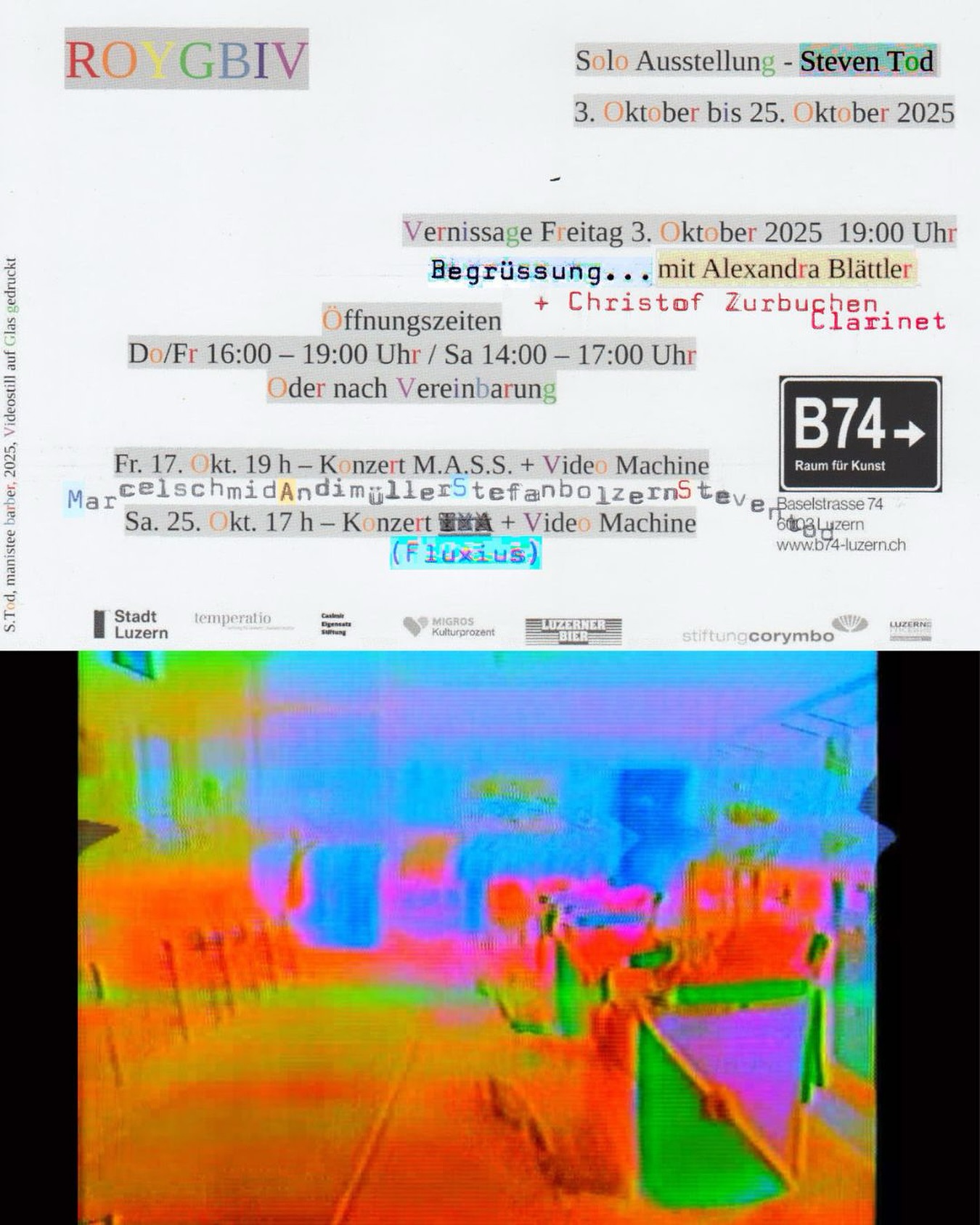 Solo Ausstellung - Steven Tod 🙌🏻
Freitag 3. Oktober 2025 Vernissage 19:00 Uhr ‼️
Begrüssung mit Alexandra Blättler
Offnungszeiten
Do/Fr 16:00 - 19:00 Uhr/Sa 14:00 - 17:00 Uhr oder nach Vereinbarung
#artists #art