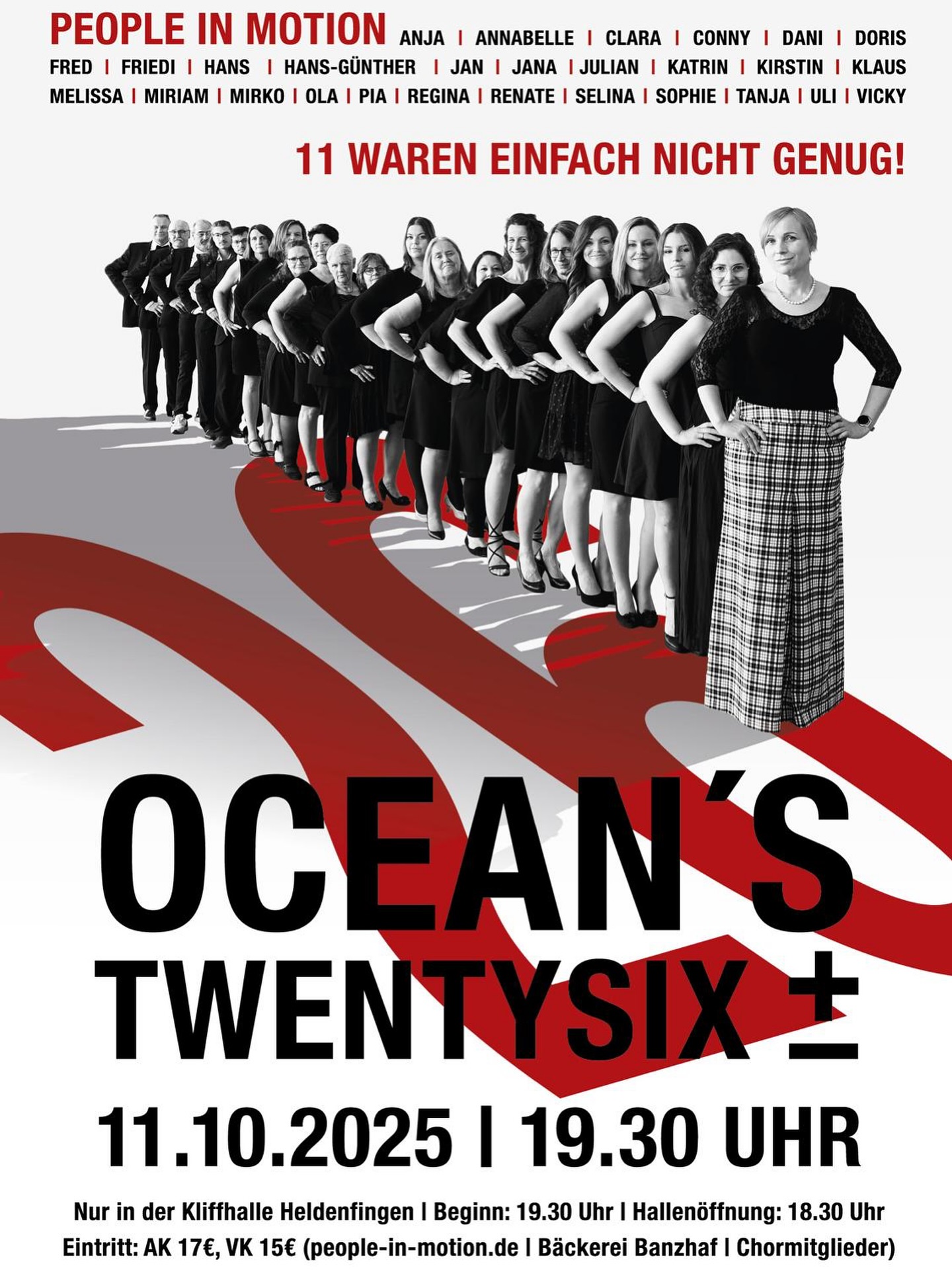 Las Vegas Feeling in Heldenfingen! 🎰
Am 11. Oktober 2025 um 19:30 Uhr laden wir euch herzlich zu unserem großen Jahreskonzert in die Kliffhalle Heldenfingen ein.
Freut euch auf einen Abend voller Musik, Unterhaltung und toller Show 💃🏻
🎟 Tickets: VK 15 € | AK 17€ | 8 € ermäßigt | Kinder frei
👉 Alle Infos & Karten unter people-in-motion.de
