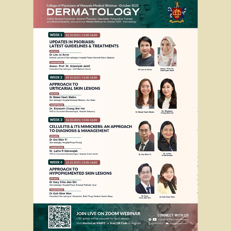College of Physicians of Malaysia Medical Webinar – October 2025
This October, join us for 4 weeks of dermatology updates and practical approaches.
🔥 I’ll be speaking on 23 October (Week 4)
Topic: Approach to Hypopigmented Skin Lesions
👉 Covering how to evaluate and manage conditions like vitiligo, pityriasis alba & more.
📅 Every Thursday in October | ⏰ 3–4 PM | 💻 Live on Zoom
🔹 CPD points will be awarded for each session
👨⚕️ Week 1 (2 Oct): Updates in Psoriasis – Latest Guidelines & Treatments
👩⚕️ Week 2 (9 Oct): Approach to Urticarial Skin Lesions
👨⚕️ Week 3 (16 Oct): Cellulitis & Its Mimickers: An Approach to Diagnosis & Management
👨⚕️ Week 4 (23 Oct): Approach to Hypopigmented Skin Lesions
📲 Register now via QR code or link in poster.
#Dermatology #CollegeofPhysiciansMalaysia