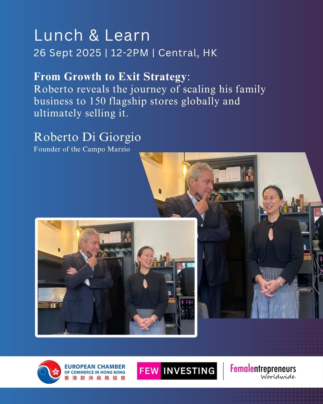 What an incredible afternoon with a true legend! ✨
Last week, we co-hosted a luncheon with Roberto Di Giorgio, founder of the iconic Campo Marzio. Roberto took us on his journey from a single shop in Rome to a global brand, sharing his secrets on:
💼 Building an empire from the ground up
🗺️ Scaling worldwide
✅ Making a successful exit
His talk was deeply technical and super inspiring! A huge thank you to Roberto for the invaluable insights and to our amazing community for showing up.
#HKevents #EntrepreneurLife #FounderStory #BusinessTips #SuccessMindset #GlobalBrand #EuroChamHK