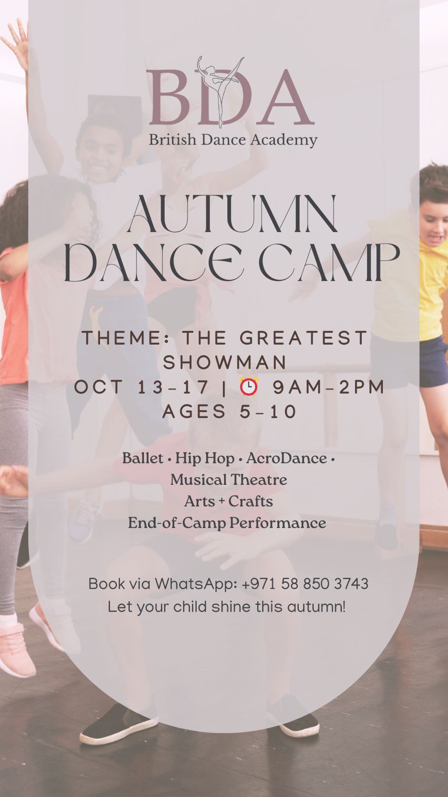 🎪 Step right up for the Autumn Dance Camp: The Greatest Showman Edition!
🩰 Whether your child is brand new to dance or already loves to perform, this one-week camp is the perfect way to stay active, build confidence and shine like a star under the big top. Each day includes:
⭐ Ballet, hip hop, acrodance and musical theatre dance classes
⭐ Stretch and strengthening sessions
⭐ Dance-themed arts & crafts
⭐ Dance Education
🌟 And the grand finale? A spectacular showcase at the end of the week inspired by The Greatest Showman!
✨ Expect circus-inspired flair, bold choreography and the magic of putting on “the greatest show.”
📅 Dates: Monday 13th – Friday 17th October 2025
🕘 Timings: 8:30AM – 2PM
💳 Camp Pricing:
1 Day: AED200
2 Days: AED390
3 Days: AED570
4 Days: AED740
5 Days: AED900
ℹ️ For more information on our Autumn Dance Camp 2025, WhatsApp our Student Support Team on +971 58 850 3743.
📍 British Dance Academy is located in My City Centre Al Barsha, Arjan.
#dubaidance #dubaidancers #balletclassdubai #balletdubai #dancedubai #kidsdanceclass #kidsdancedubai #kidsballetdubai #dubaidanceacademy #ballet #britishdanceacademy #danceschooldubai #danceacademydubai #adultdancedubai #dubaidanceschool #dubaidancecommunity #danceindubai #balletindubai #dubaikids #dubaikidsactivties #dubaistudiohire #dubaibirthdayparties #dubaibirthday #dancecampdubai #dubaicamp #dubaichildren #dubaieducation #dubaischools #danceshopdubai #danceexamsdubai