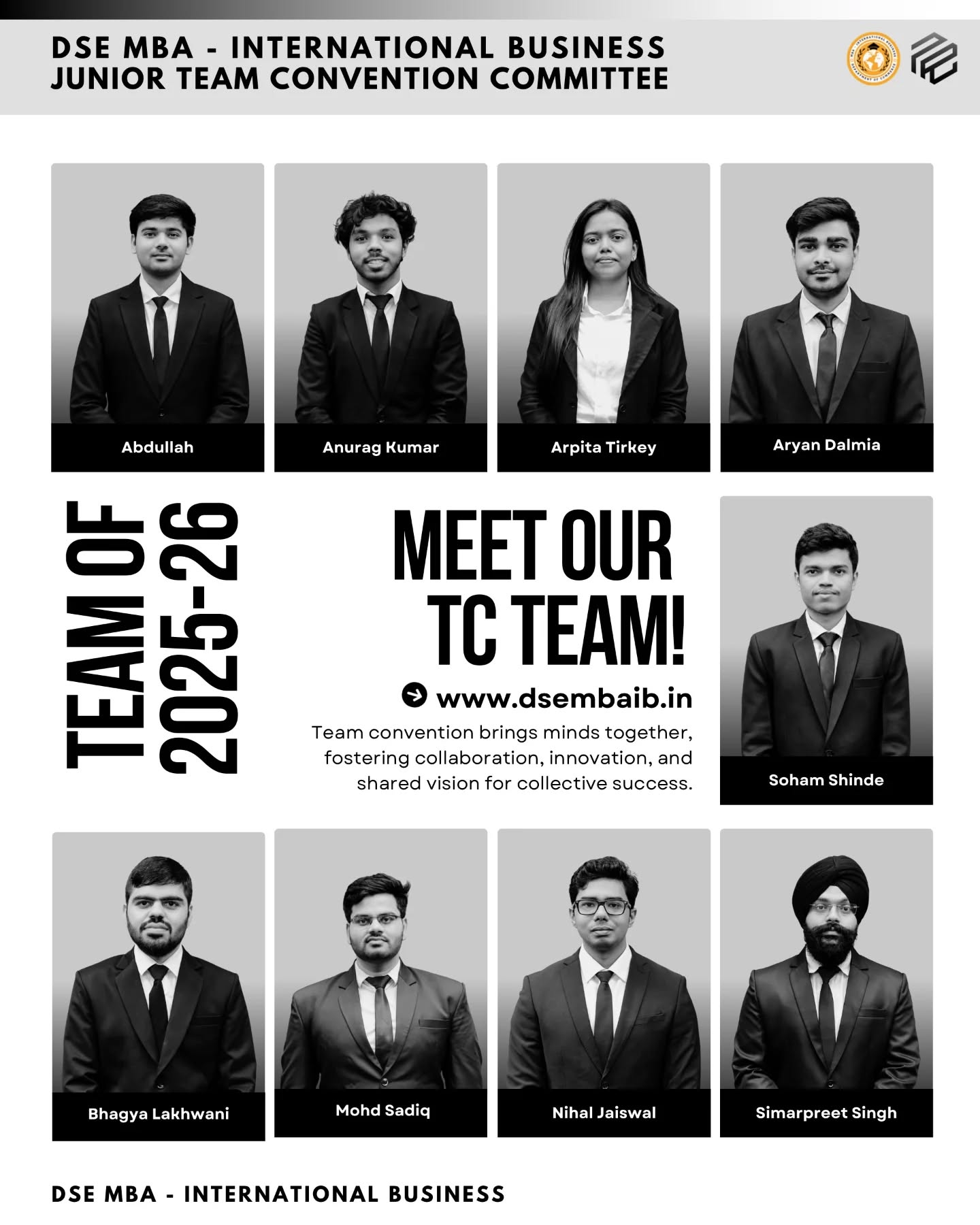 "We are thrilled to introduce the Team Convention for MBA (International Business), Department of Commerce, Delhi School of Economics – Batch 2025–27!
Team Convention has always been the creative force behind some of the most engaging and large-scale events, blending learning with celebration and ensuring every gathering leaves a lasting impression. From planning to execution, it brings together ideas, people, and energy to craft unforgettable experiences.
The new team now steps in with passion, innovation, and dedication to carry forward this legacy. As they take charge, we look forward to vibrant events, seamless coordination, and celebrations that showcase the spirit of our community. Wishing them the very best for a successful and impactful tenure ahead!
#DSE #DelhiSchoolOfEconomics #DepartmentOfCommerce #MBAIB #TeamConvention #Batch2025_27 #TeamAnnouncement