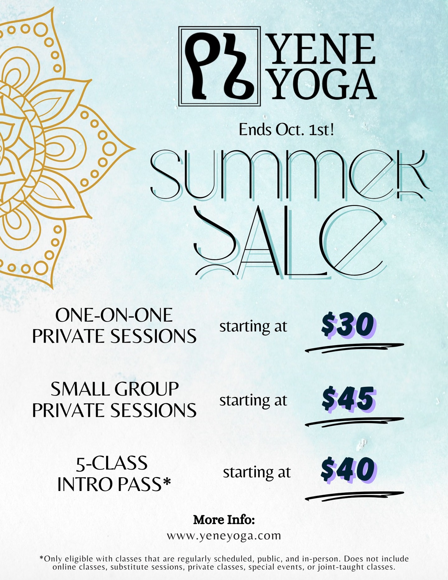 LAST CALL for the Yene Yoga Summer Sale!
Although the weather is still beautiful, today is the final day to take advantage of summer sale pricing on one-on-one and small group private sessions. Starting tomorrow, private session rates will increase; if you have already booked a regularly scheduled private session with me, you will retain summer sale pricing indefinitely.
The 5-Class Intro Pass will REMAIN as a permanent fixture (up to one purchase per person).
Please see www.yeneyoga.com or contact me directly for details!
#deal #sale #lastcall #rochesterny #rochesteryoga