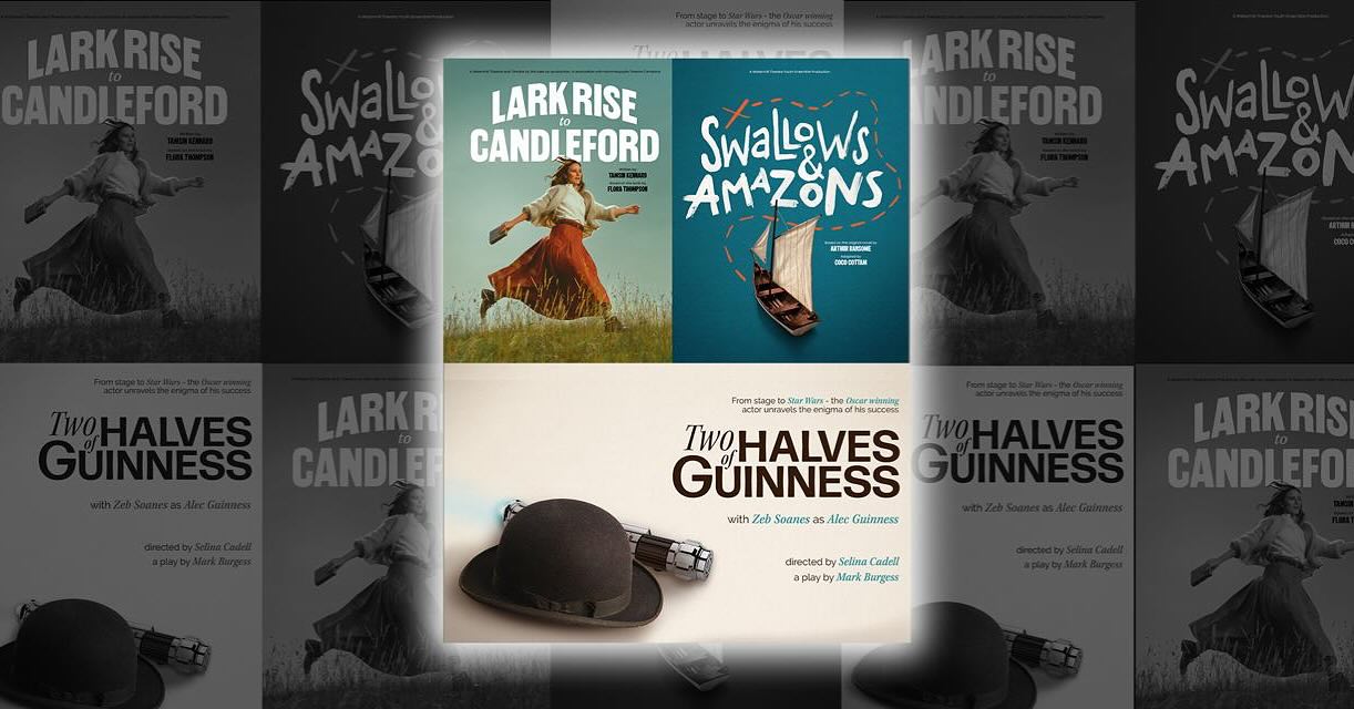 WATERMILL THEATRE ANNOUNCES
SPRING 2026 SEASON
WITH A CO-PRODUCTION WITH THEATRE BY THE LAKE IN ASSOCATION WITH HAMMERPUZZLE THEATRE COMPANY: LARK RISE TO CANDLEFORD, FRIDAY 6 FEBRUARY – SATURDAY 14 MARCH
SWALLOWS & AMAZONS, THURSDAY 19 MARCH – SATURDAY 21 MARCH
TWO HALVES OF GUINNESS, THURSDAY 29 JANUARY – SATURDAY 31 JANUARY
Julia Samuels, Artistic Director of Theatre by the Lake says, “We are excited to be creating this imaginative new production of Lark Rise to Candleford with such brilliant partners and creative team members. It’s a beautiful story, embedded in the English countryside - and both the Watermill and Theatre by the Lake feel like perfect settings for this atmospheric tale.”