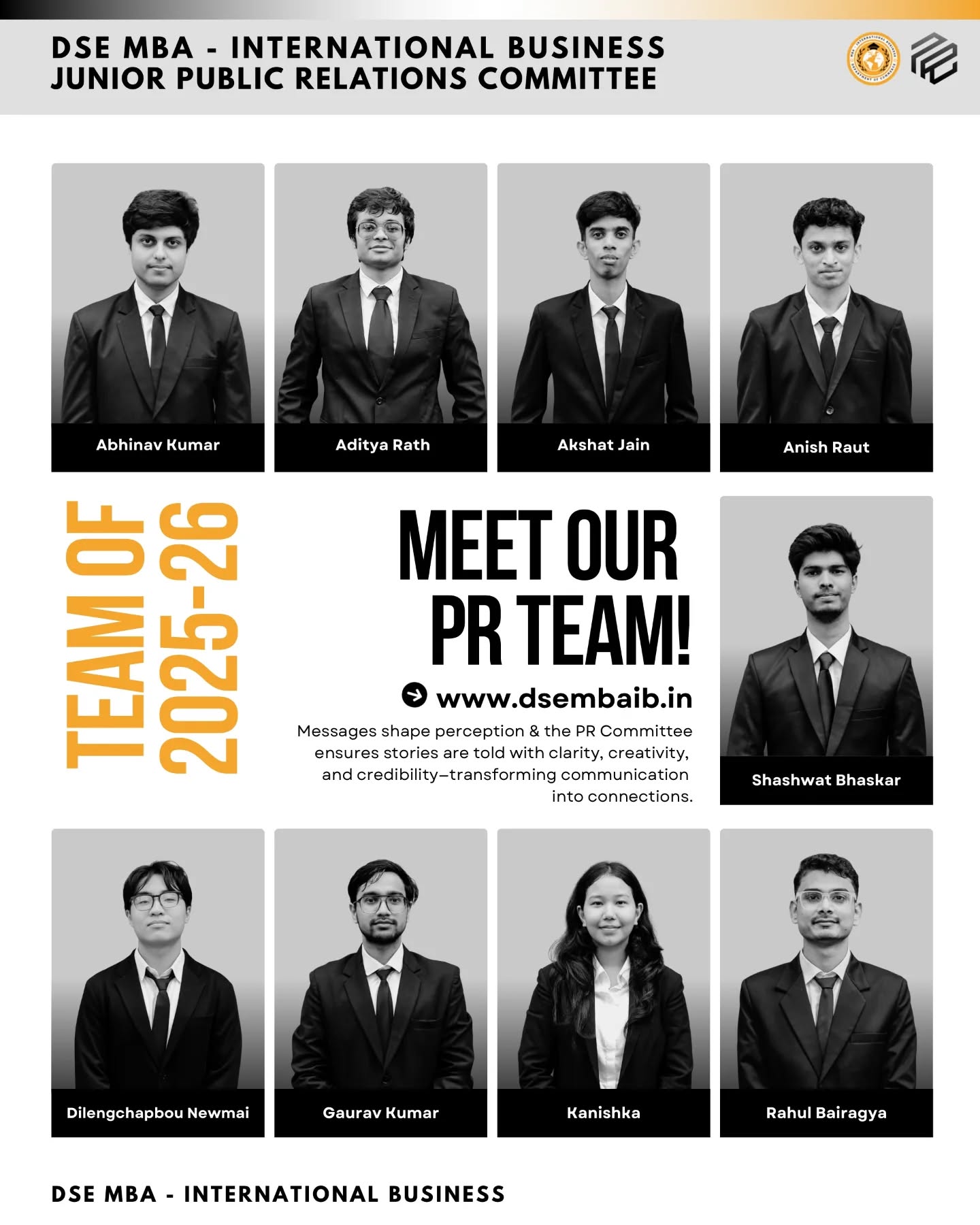 "We are excited to announce the Public Relations Committee team for MBA (International Business), Department of Commerce, Delhi School of Economics – Batch 2025–27!
The Public Relations Committee has always been the voice and bridge of the student community—building connections, managing communications, and strengthening the institute’s presence across platforms. With every initiative, it ensures that stories, achievements, and events are shared with impact and credibility.
The new team brings fresh energy, creativity, and professionalism to carry forward this responsibility, fostering meaningful engagement within and beyond the campus. As they step into their tenure, we wish them great success in amplifying voices and creating lasting impressions.
#DSE #DelhiSchoolOfEconomics #DepartmentOfCommerce #MBAIB #PublicRelationsCommittee #Batch2025_27 #TeamAnnouncement
