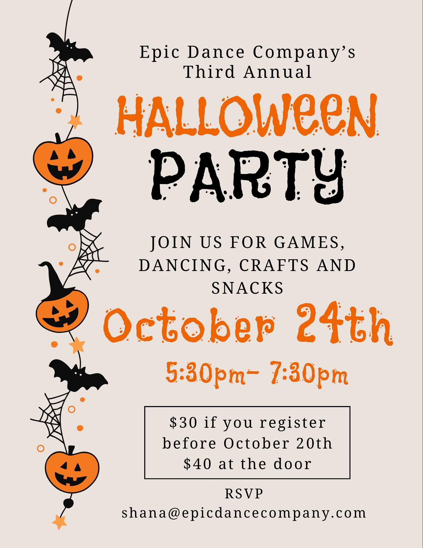 🎃💜Registration is OPEN💜🎃
Come join us for a night of fun, games, crafts, candy and much more! Registration is open NOW on the portal! If you have an interested child or friend and are not registered on the portal, email to secure your spot at shana@epicdancecompany.com
Spots limited! REGISTER TODAY!