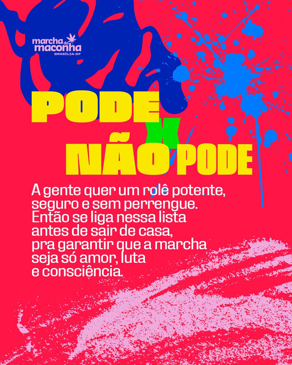 ✅ O QUE PODE X NÃO PODE ❌
Dia 4 de outubro, a partir das 10h da manhã, o gramado do Museu da República será palco da nossa marcha — um encontro de amor, resistência e consciência. Se liga na listinha que a gente preparou pra você lembrar o que pode (e deve) levar e o que é melhor deixar em casa:
Aqui vai o que PODE levar:
✅ Cartazes, faixas e bandeiras que falem nosso desejo de liberdade
✅ Água para ajudar quem estará sob o sol
✅ Protetor solar e documento com foto
✅ Instrumentos musicais — nossa voz sonora também é nossa expressão
✅ Muito amor e respeito — a base do nosso ato
E o que NÃO PODE:
❌ Vidro ou garrafas de vidro — risco de machucar
❌ Armas de qualquer tipo — nossa luta é pacífica
❌ Fogos de artifício, rojões ou explosivos — segurança primeiro
❌ Objetos pontiagudos ou cortantes — canetas-cutters, etc.
🌿 Venha preparado, consciente, com coragem e paz. Nossa força tá na presença de cada um que escolha caminhar junto. A rua é nossa, pelas mãeconheiras, a hora é agora!