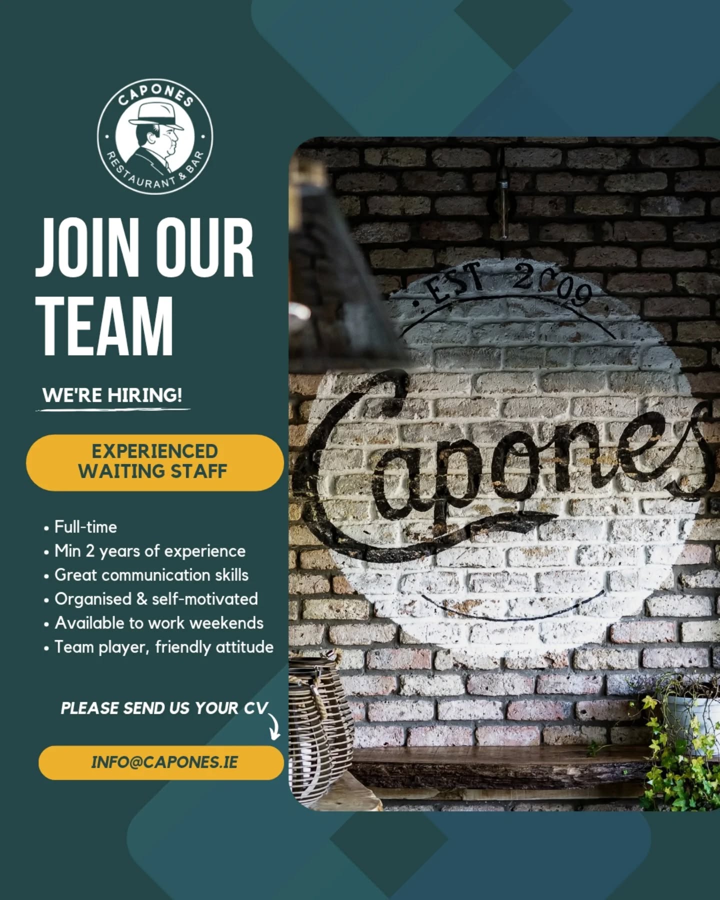 Join the Capones family!
We are looking for experienced waiting staff to bring great energy and top service to our guests.
📌 Requirements:
Minimum 2 years’ experience
Strong communication skills
Organised & self-motivated
Available to work weekends
Sound like you? 👉 Apply now: info@capones.ie
#caponesgalway #galway #restaurantgalway #wehire