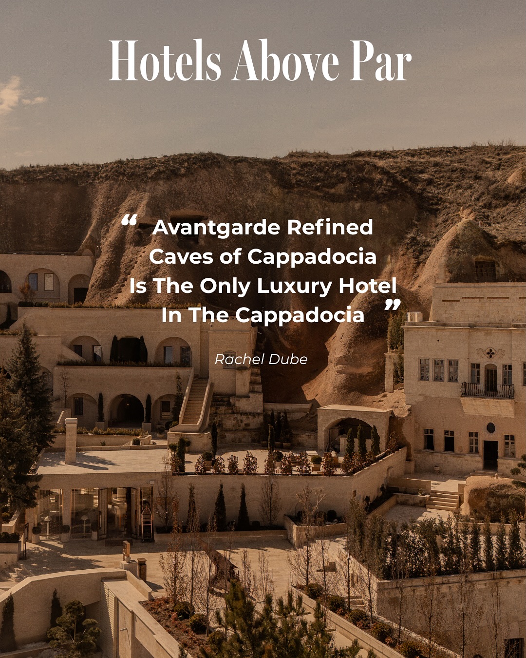 The true measure of a refined vision is its recognition in the global conversation. We are honored that Hotels Above Par highlights Avantgarde Refined Caves of Cappadocia as the destination’s leading luxury experience.
Our philosophy has always been to go beyond a conventional stay — to create a journey where Cappadocia’s timeless heritage is seamlessly woven into every detail. From the natural stone architecture shaped by Studio Efe Aydar, to the curated art hub, and ACE Restaurant’s elevated interpretation of local cuisine, each element reflects this approach. This recognition reinforces our role in shaping Cappadocia as Turkey’s next leading destination for discerning travelers.
#avantgarderefined #cappadocia