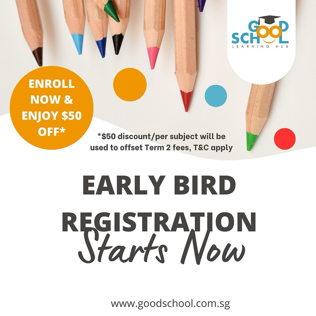 🌟 Early Bird Promotion – AY2026 Classes 🌟
Dear Parents,
Registration for AY2026 classes at Good School Learning Hub is now open! 🎉
✅ Enjoy Early Bird savings when you sign up by 31 October 2025.
✅ Secure your preferred class slots before they fill up.
✅ Invest early for your child’s success in 2026.
Kovan: https://bit.ly/GS2026KovanNewsletter
Tampines: https://bit.ly/GS2026TampNewsletter
Clementi: https://bit.ly/GS2026ClemNewsletter
📌 Limited-time offer – don’t miss out!
📲 Register here https://bit.ly/GSLHAY2026Register
Terms and Conditions
https://bit.ly/GSAY2026Gtc
Good School Calendar
https://bit.ly/GSAY2026Calendar
Kovan WA: https://wa.me/93801966
Tampines WA: https://wa.me/98530430
Clementi WA: https://wa.me/80548668