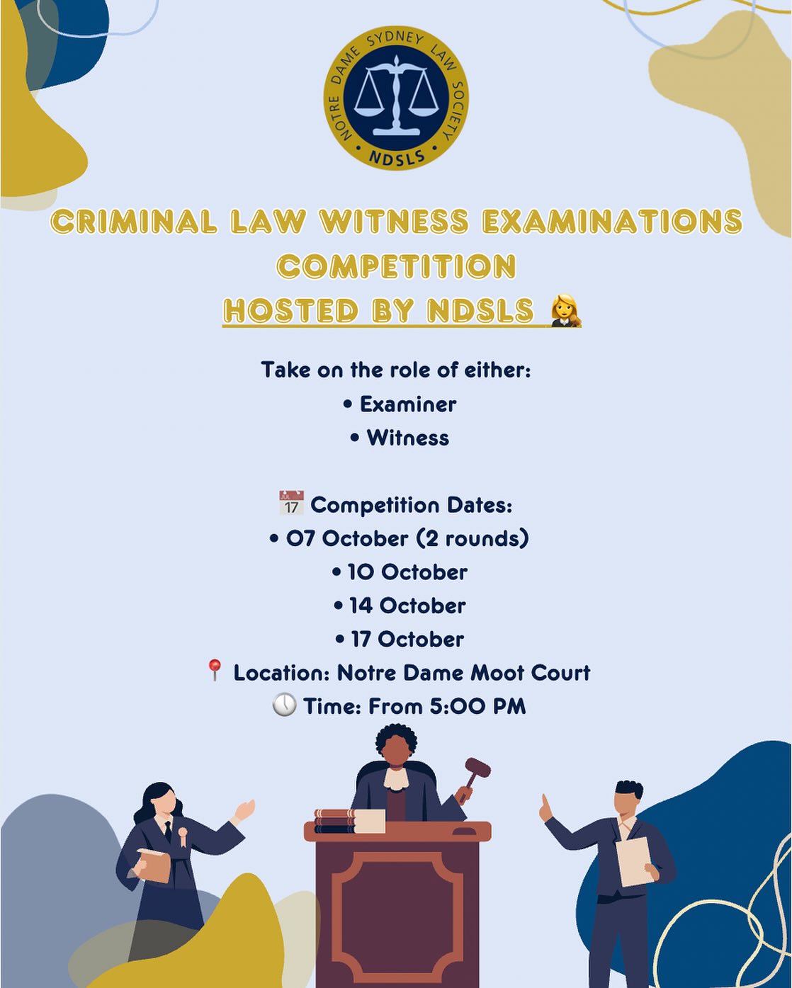 🎓 Join the Criminal Law Witness Examinations Competition hosted by NDSLS!
📅 Dates: 07, 07, 10, 14 & 17 October
📍 Notre Dame Moot Court
🕔 From 5 PM
👥 Roles: Witness or Examiner — you choose!
📌 Secure your spot now:
👉 Register here - https://forms.gle/obhcJAYhphD4faaR7
Don’t miss this chance to gain real courtroom experience and sharpen your legal skills! ⚖️