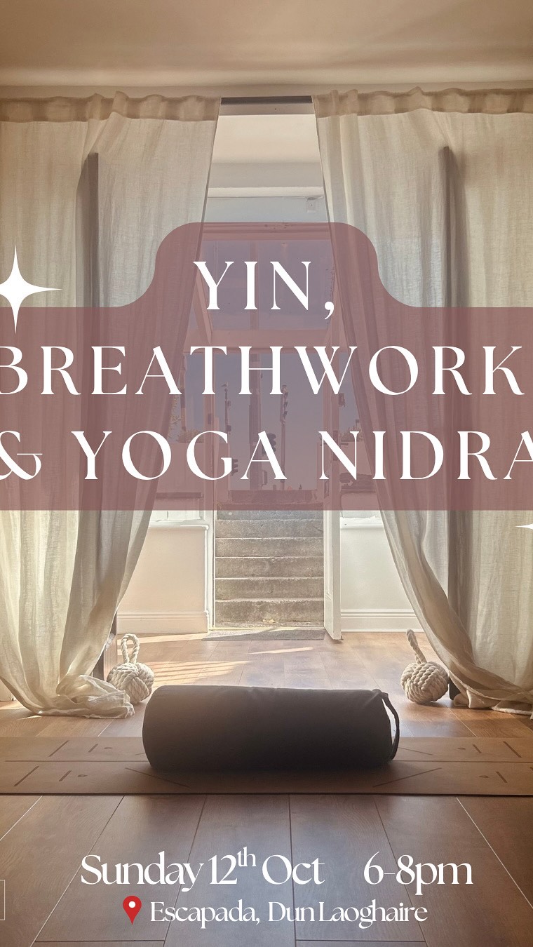 ✨ Yin, Breathwork & Yoga Nidra ✨
📍 @escapadahealth_official
📅 12th October
🕰️ 6-8pm
What to expect:
Yin yoga: gentle, long held poses to release tension and soften the body
Breathwork: we will use both calming and stimulating breathwork techniques to open inner space for yoga nidra
Yoga Nidra: a deeply restful guided meditation with intention setting
A gentle pause for your nervous system - 2 hours to soften, to just be, away from the responsibilities of daily life.
I’m so looking forward to holding this space in @escapadahealth_official - the first of many I hope!
This practice is beginner friendly & if you have any questions dm me ☺️
There will be tea available for after practice 🥰
Booking link is in my Linktree
Grá Mór ♥️
#yoga #yogadublin #yinyoga #breathwork #yoganidra #meditation #thingstodoindublin #yogaworkshop #selfcare