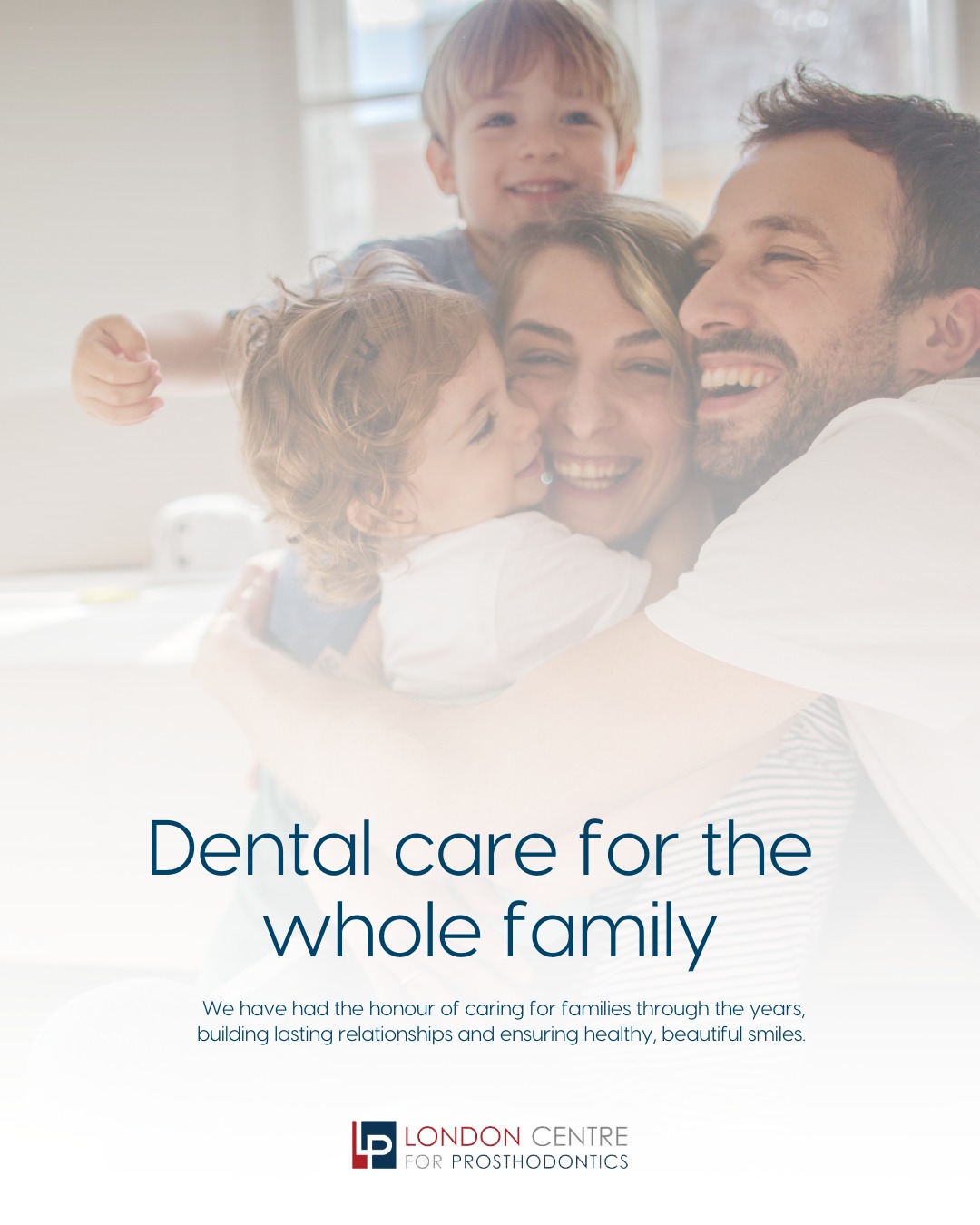 A healthy smile starts with the right care, and that’s true for every member of the family.
From your child’s very first dental visit to routine check-ups and specialised care for adults, we’re here to provide gentle, trusted, and comprehensive dental care for all ages 🦷💙
At our practice, we focus on creating a welcoming environment where kids feel comfortable, parents feel confident, and everyone leaves with brighter, healthier smiles. Whether it’s preventive cleanings, restorative treatments, or simply learning the best ways to care for your teeth at home, we’re committed to keeping your family’s oral health strong for years to come.
Because when your family smiles, life just feels better 😁✨
👉 Book your family’s appointments today and take the first step towards healthier, happier smiles — together!
Get in touch with our team to book your appointment - we look forward to seeing you soon!
The London Centre For Prosthodontics
29 Weymouth Street
London, W1G 7DB
020 7637 4518
info@londonprosthodontics.com
Monday - Friday: 7:30am - 4:30pm
#MaryleboneDentist #LondonSmiles #HealthyTeethMarylebone #DentalCareLondon #SmileMakeover #MaryleboneOralHealth #LondonDentalExperts #CosmeticDentistry #TeethWhiteningMarylebone #EmergencyDentistLondon #MaryleboneOrthodontics #LondonDentalClinic #DentalCheckup #MaryleboneDentalCare #SmileTransformation
#LondonOralCare #MaryleboneDentalHealth #FamilyDentistLondon #TeethCleaningMarylebone #CosmeticDentistLondon #MaryleboneTeeth #LondonDentalHygiene#MaryleboneOrthodontist #OralWellnessLondon #PreventiveDentistry #MaryleboneDentalServices #LondonDentalSpecialists #MaryleboneHealthySmiles #LondonDentistry #AdvancedDentalCare