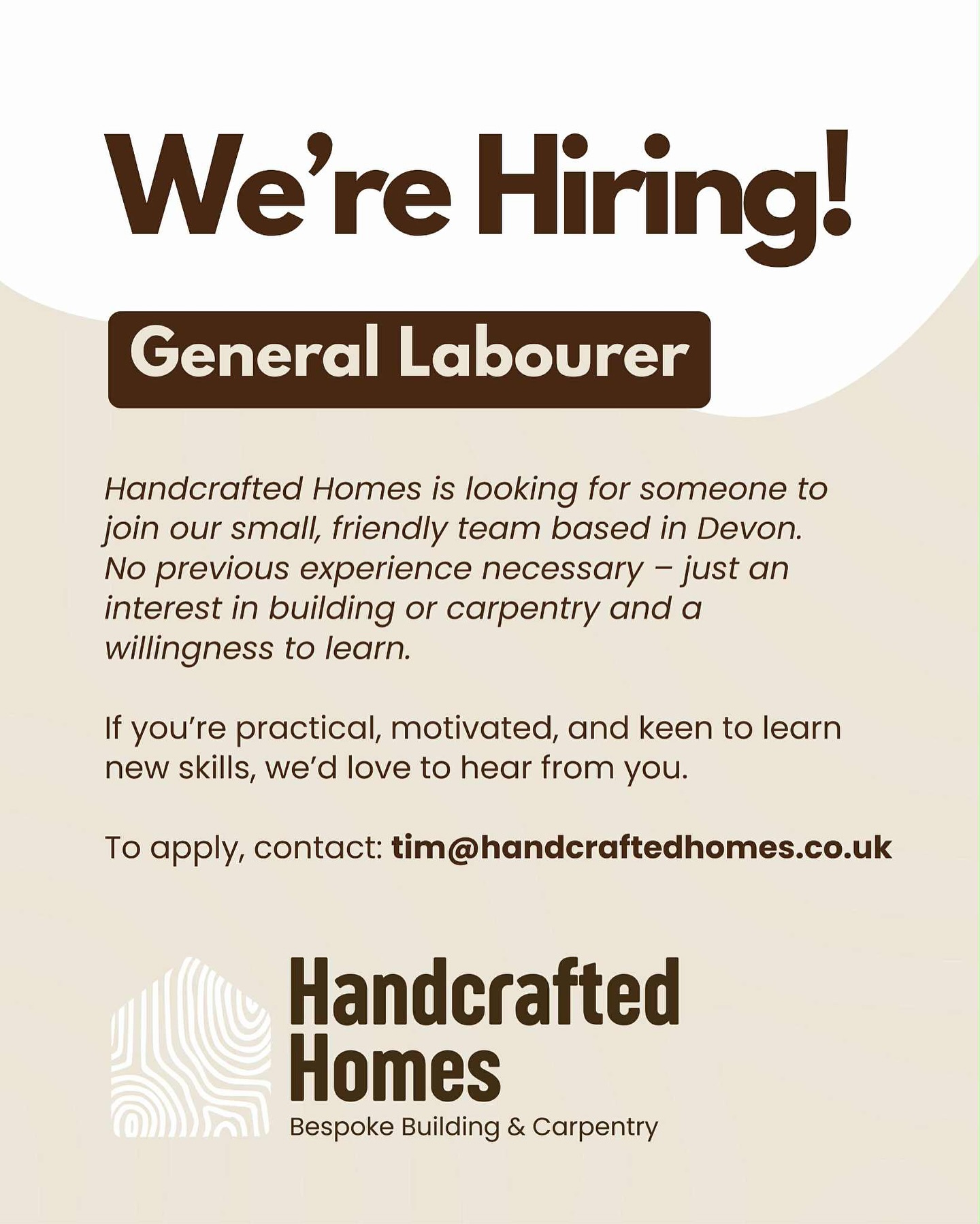 🔔 We’re Hiring – Full Time Position
Handcrafted Homes is looking for someone to join our small, friendly team based in Devon & Somerset. No previous experience is needed – just an interest in building or carpentry and a willingness to learn.
What we’re offering:
• Full-time role (Mon-Fri, 8am-4:30pm)
• Competitive pay
• Opportunity to gain hands-on experience across a variety of residential projects with a growing local business.
Required:
• Driving licence and access to vehicle (many of our projects are in rural locations)
If you’re practical, motivated, and keen to learn new skills, we’d love to hear from you.
📩 Email tim@handcraftedhomes.co.uk to apply