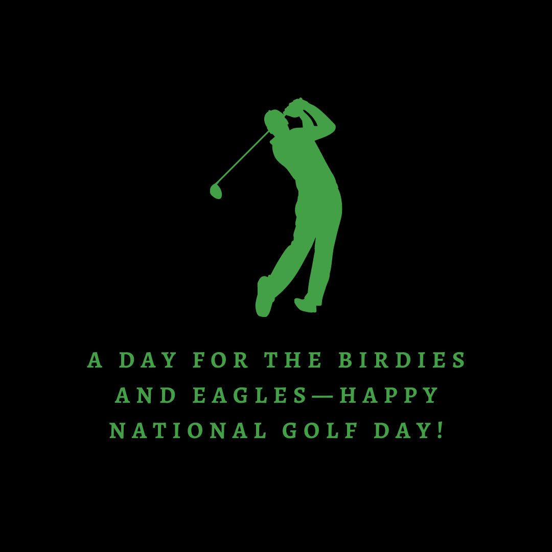 🏌️♂️ Happy National Golf Day! 🏌️♀️
Whether you’re a seasoned pro or just starting to swing, today is all about celebrating the love of the game! ⛳️✨
Why We Love Golf:
Fresh Air: Enjoy the great outdoors while soaking up some sunshine. 🌞
Fitness: It’s a fantastic way to stay active—walking the course is no joke!
Social Connections: It’s a great excuse to spend time with friends and family (and maybe make some new ones on the green). 🤝
Challenge: There’s always room for improvement; every round is a new opportunity to beat your best score! 🎯
To celebrate, we’d love to hear about your favorite golf course! Share in the comments below! ⬇️
#NationalGolfDay