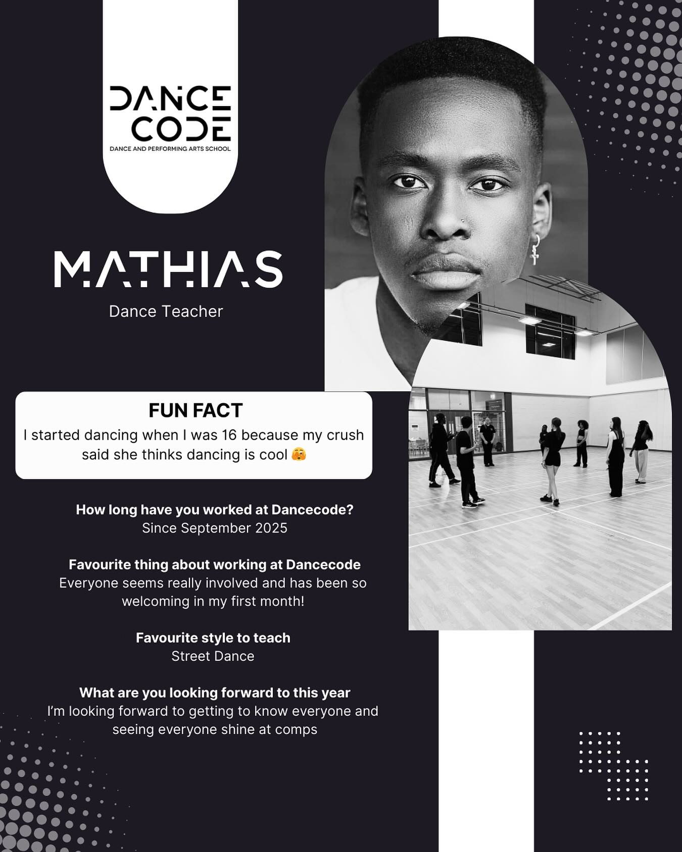 ✨ MEET MATHIAS ✨
The newest member of our teaching team, joining us in September 2025! 💃🎶
Mathias brings fresh energy, creativity, and a big passion for performance to every class. He’s excited to inspire our dancers, build their confidence, and share his love of dance ✨.
We’re thrilled to have him as part of our dance family – be sure to give him a warm welcome! 💛