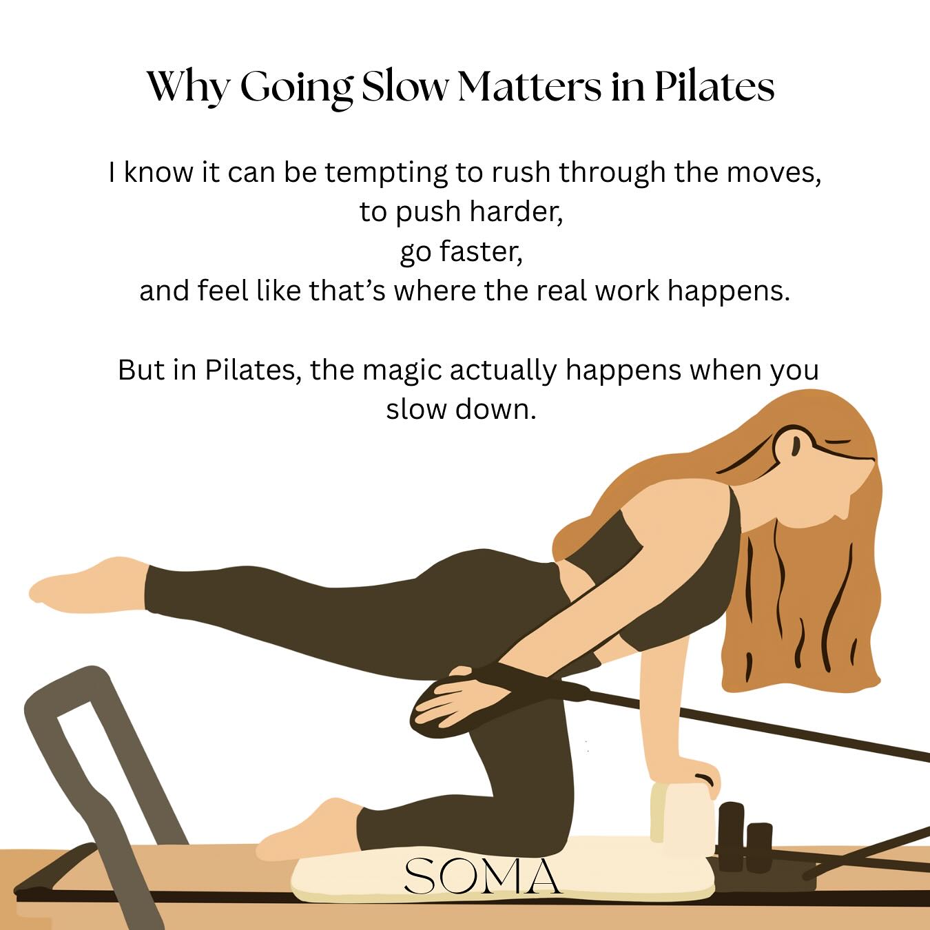 Take aways …
Sometimes the hardest thing isn’t pushing harder, it’s slowing down and being fully present. 🤍
Slow doesn’t mean weak.
Slow means aware. connected. strong.
Breathe. Move slow. Feel it all.
That’s Pilates magic. Do you agree?
Share your thought with us in the comments