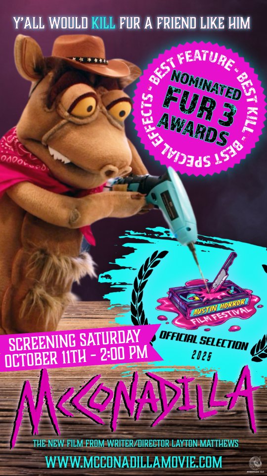 ⏰🦔 COUNTDOWN TO TEXAS! 🔪🩸
Austin, we're just a few days away! McConadilla hits the big screen THIS SATURDAY at the @austinhorrorfilmfest and he’s bringin’ limited mini-posters with him!
📅 Saturday, October 11 at 2PM
📍 Ballroom ATX – 2906 Fruth St, Austin, TX
🎥 Block: “It’d Be a Lot Bloodier If You Did”
The wise-crackin’ Armadillo puppet and the whole #DillaArmy are rollin’ into Austin for one wild ride! Mini-poster supplies are limited so be sure to track down a member of #McConadillaMovie (Oct 9–11) at the event to snag yours before they’re gone! 🎭💀
🎟️ Grab yer tickets now: www.austinhorrorfilmfestival.com
🎞️ Watch the trailer: www.mcconadillamovie.com
Y’all would KILL fur a friend like him. See ya Saturday, Austin! 🤘
#McConadillaMovie #AustinHorrorFilmFest #TexasTerror #IndieHorror #PuppetHorror #FestivalSeason