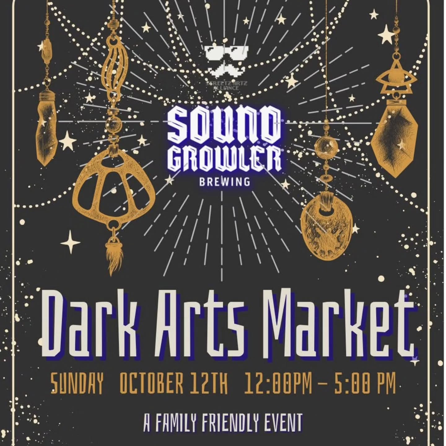 Get excited for Soundgrowler Brewing’s Dark Arts and Oddities Market happening on Sunday, October 12th, from 12pm to 5pm! Curated by the Streetz Artz Alliance, this market will be packed with all of your oddity needs.
Whether you're into the weird, the wonderful, or the downright strange, you'll find something to pique your curiosity.
Don’t miss out on this one of a kind event—mark your calendars and get ready to explore the dark and mysterious side of the market
Show date is 10/12/2025
Show hours are 12pm to 5pm.
Venue: Soundgrowler Brewing Co.
Address: 8201 183rd Street, Suite P, Tinley park, IL 60487
RSVP, share, invite your friends and plan to attend this Dark Arts & Oddities Market in Tinley Park
10/12/2025! This is a Sunday show.
Our artist list is out for the Dark Arts Market at Soundgrowler Brewing Co. Sunday 10/12/2025! Check it out below!
Stained Glass by Rosey Accents (Rosey Accents)
Adara Selene Creations
Art of Alex Kujawa
Belonio Doodles
Cats, Crafts & Cooking
CatWitch Designs
Dead Girl Decor
FeFe’s pickles and peppers
Flock & Field Naturals
Fossil Creek Art
FrankenWerks Studios
Galaxy Skincare Company
Icky Bah Koo
Ink by Jordan
JoJo CoCo Craft Company
Jonathan Grimm Art
Just Craftin Around
KP's Candy Factory
Masterclass Savory Sweet Foods
Memento Moira
Metta Clay
Mixtape Your Life
MPN 3D
My Big Monster Life
Natural Selections
Nethercrafts
None Of This Is Cake
Plant Bar Chi
Pretty Spooky Handmade
Primtentions
pulmonary creation
Reflections with Kate
Reneegade Art
SaintsNSkulls
Saucy Makes
Sealed Fate Curiosities
Secondhand Nightmares
Serpent & Flame Candle Company
SharonAble Crafts
Snowingstars
Ten Cups Tarot
The Curious Aesthetic
The Daydreamers Shop
Ursula Naturals
Wanna Pickle Gourmet Foods
Wicked Art LLC
With Love Products
Yasmine Abed Art
Yvette Sketches
ZappyCatCreations