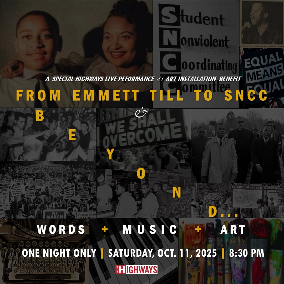 🔥 From Emmett Till to SNCC & Beyond: Words + Music + Art
📅 Sat, Oct 11 | 8:30 PM
📍 Highways, Santa Monica
A benefit performance and gallery installation marking two turning points in the Civil Rights Movement:
✨ The 70th anniversary of 14-year-old Emmett Till’s murder, a tragedy that galvanized the fight for justice.
✨ The 65th anniversary of SNCC, the student-led movement that organized sit-ins, Freedom Rides, and voter campaigns in the Jim Crow South.
🎤 Featuring:
• Peggy Trotter Dammond Preacely, original SNCC member & artist-activist
• David Crittendon, Freedom Rider & artist-activist
• ADAAWE, Brian Freeman, Joyce Guy, Jason Luckett, Paul Outlaw, Pam Ward, Gia Scott-Heron & Art.Us Mansoir, and more.
🎨 With works by legendary visual artists Charles Dickson, Candace Hunter, Toni Scott, Hana Ward, and others—plus a special tribute piece by the late teen artist Justin Carr.
🍷 General Admission, Student/Senior, and limited VIP tickets available. Early Bird discounts end Oct 5. Includes receptions, art showings, and dessert celebration.
🖼️ Bid in the Silent Art Auction now through Oct 11. Proceeds directly support Highways—home to radical, independent art for nearly four decades.
➡️ Tickets & Auction: LINK IN BIO.
✊🏾 Stand with Highways. Honor Till. Honor SNCC. Carry the movement forward.