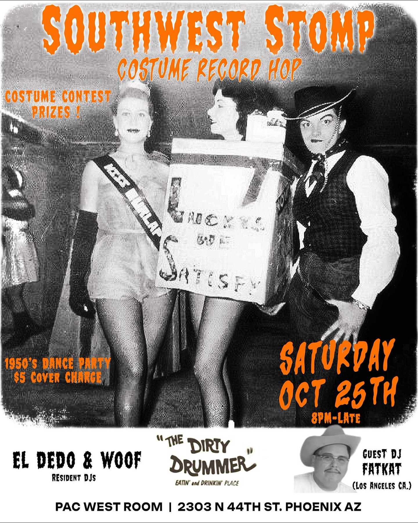 OCTOBER HAS ARRIVED AS HAVE ALL THE GHOSTS AND GHOULS! Make sure you arrive for our first COSTUME CONTEST! Special guest DJ from LA FAT KAT will bring some killer records for yall to enjoy!!!! Costume contest!! Winner gets free admission to our January show! 2nd and 3rd place winners will receive a free T-shirt! We’re really excited about having another guest DJ and seeing yall out on the floor!!!! As always all ages! $5 cover at the door!!!