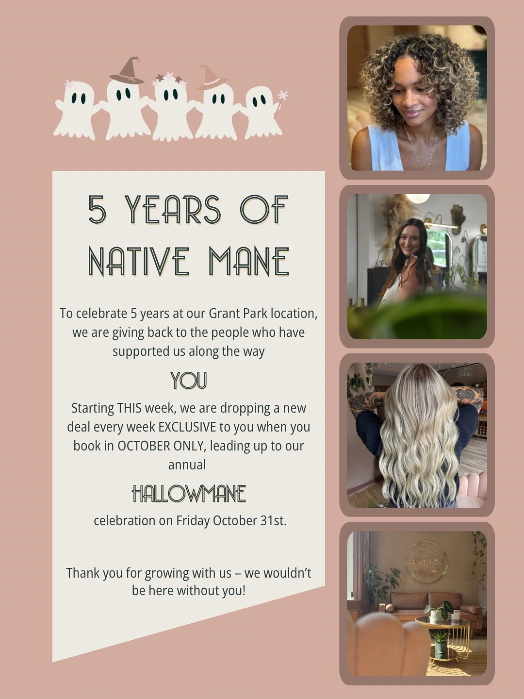 Native Mane is celebrating 5 years at Grant Park! 🎉
Thank you for being part of our journey, trusting us with your hair, your stories, and your confidence — we couldn’t do it without our amazing clients, friends, and community. ❤️
Here’s to many more years of great hair!
🗓️ Book your spot now and join the celebration!
#nativemane #nativemanesalon #grantpark #grantparkatl #grantparksalon #atlstylist #salonanniversary