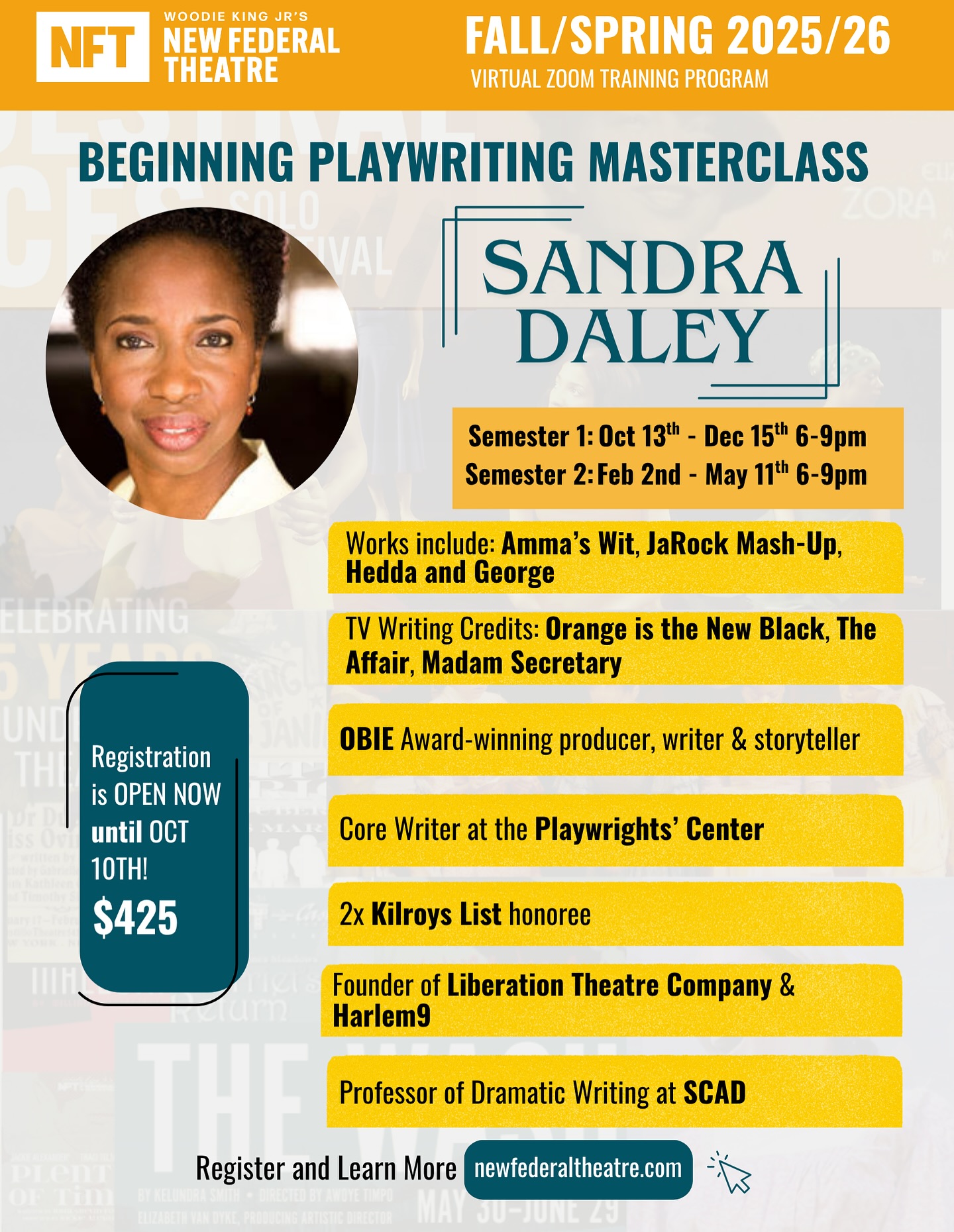 Workshops start in just under two weeks! Study Beginning Playwriting with Playwright Extraordinaire Sandra Daley! This virtual class is available wherever you are in the world! Classes start on October 13th!
Email: workshops@newfederaltheatre.com