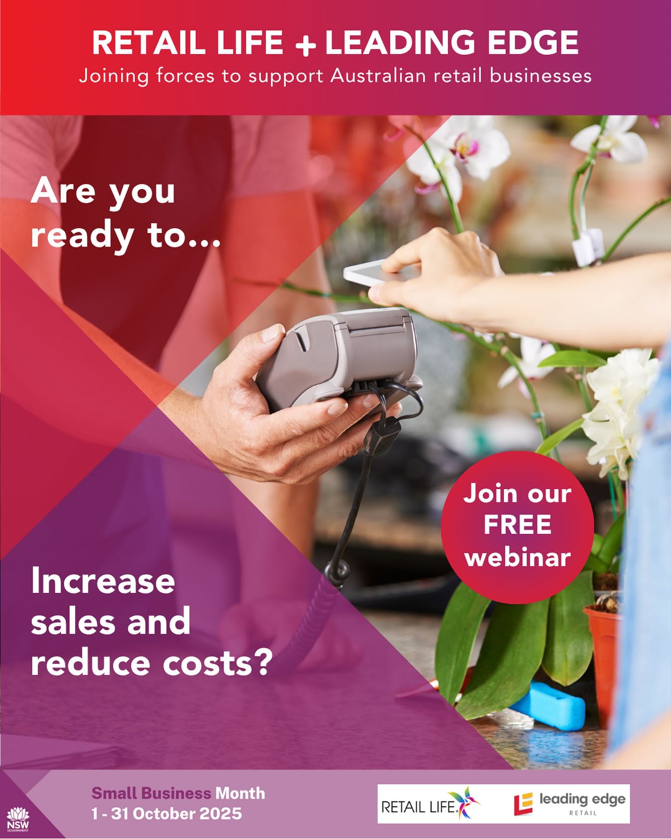 We’re proud to be part of New South Wales Small Business Month 2025!
Join Retail life and Leading Edge for a FREE webinar designed to help small businesses boost sales and spend smarter.
Discover practical tools and actionable steps to:
* Increase your average transaction value
* Track performance and improve profitability
* Reduce costs and boost profits
22nd October 2025 | 1.30pm AEDT | FREE to join
Book now - link in profile
#retaillife #NSWSmallBizMonth #smallbusiness #supportsmallbusiness #livebreatheretail #independentretailers #businessgrowth #community #leadingedgeretail #leadingedge