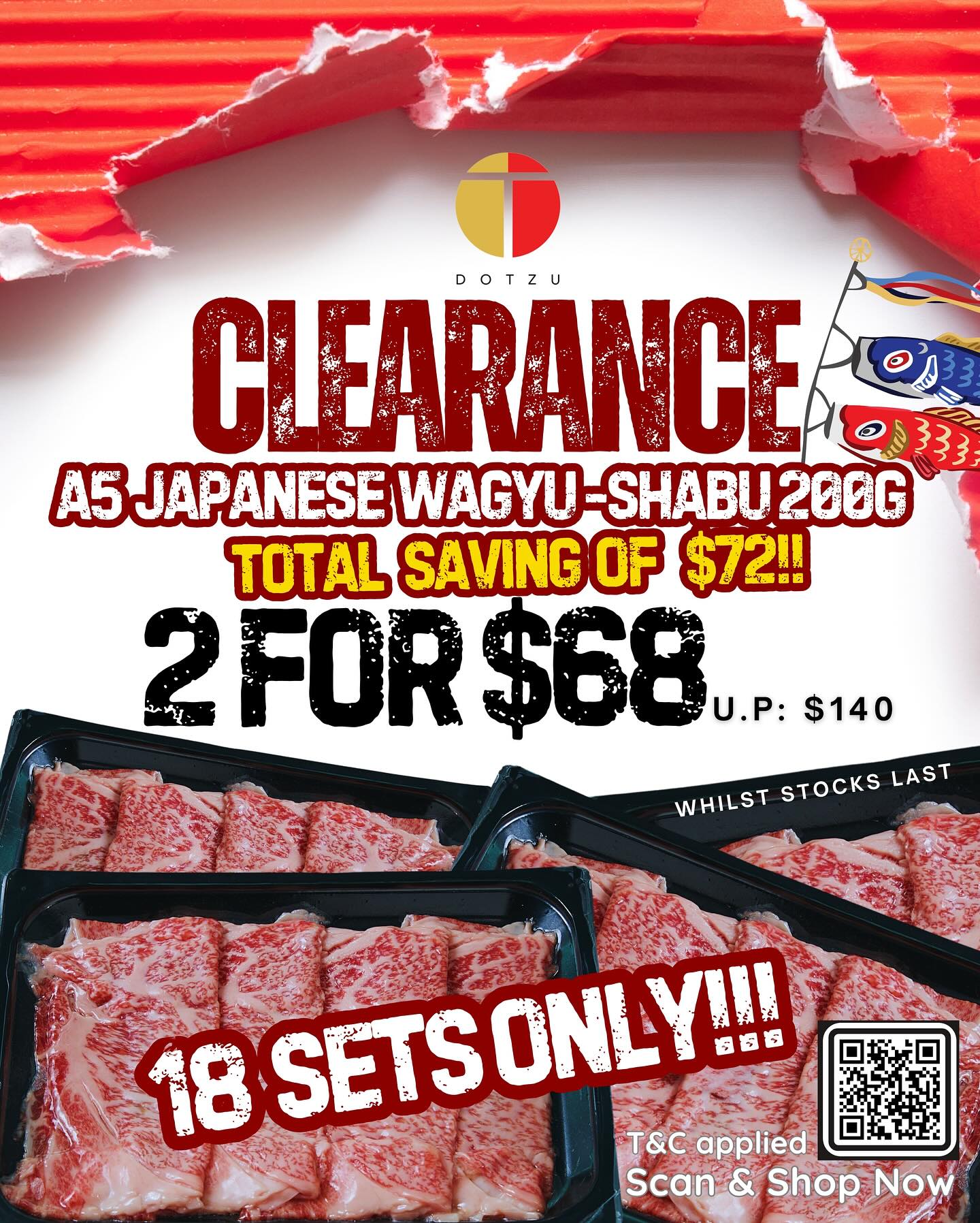 [SOLD OUT}
🔥A5 🇯🇵 JAPANESE WAGYU SHABU CLEARANCE DEAL!🔥
2 packs of A5 Japanese Wagyu Shabu (200g each) for only $68 (U.P. $140)🥳
💥 Save $72 total! Only 18 sets available!!!!— fastest fingers first!
📅 Promo valid until 31 Oct 2025 / whilst stocks last
📦 Delivery fee: $25 (free delivery with min purchase of $150)
🏠 Self-collection: Cold Power, 4 Defu South Street #07-14-15, Singapore 533756
🕙 Collection time: 10 AM – 4 PM (weekdays)
⚠️ T&Cs Apply:
* Offer applies only to **A5 Japanese Wagyu Shabu 200g promo sets**.
* No exchange or refund for promotional items.
* Limited quantity (18 sets only).
* Dotzu reserves the right to amend the offer without prior notice.
Scan and Shop NOW🔥
#dotzu #wagyushabu #japanesewagyu #clearancesale #sgfoodies #sgdeals #meatlovers #sgeats #foodpromotion #sgfoodpromo #wagyupromo #shabushabu
