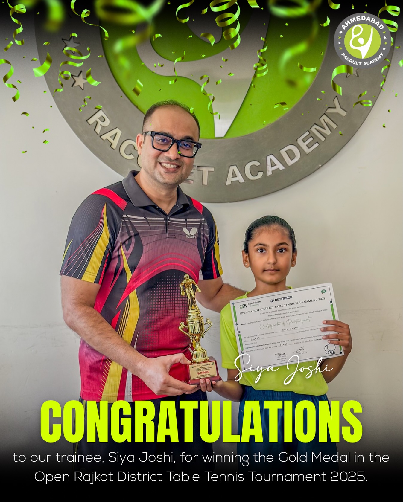 🏓 Gold Glory for Siya! 🥇✨
A huge congratulations to our talented trainee Siya Joshi for winning the Gold Medal at the Open Rajkot District Table Tennis Tournament 2025! 💪
Your hard work, consistency, and determination continue to inspire everyone at Ahmedabad Racquet Academy. Keep shining and reaching new heights, Siya! 🌟🙌
#AhmedabadRacquetAcademy #TableTennis #ChampionsInTheMaking #GoldMedalist #ProudMoment #FutureStar #SiyaJoshi #ARA #TableTennisIndia
