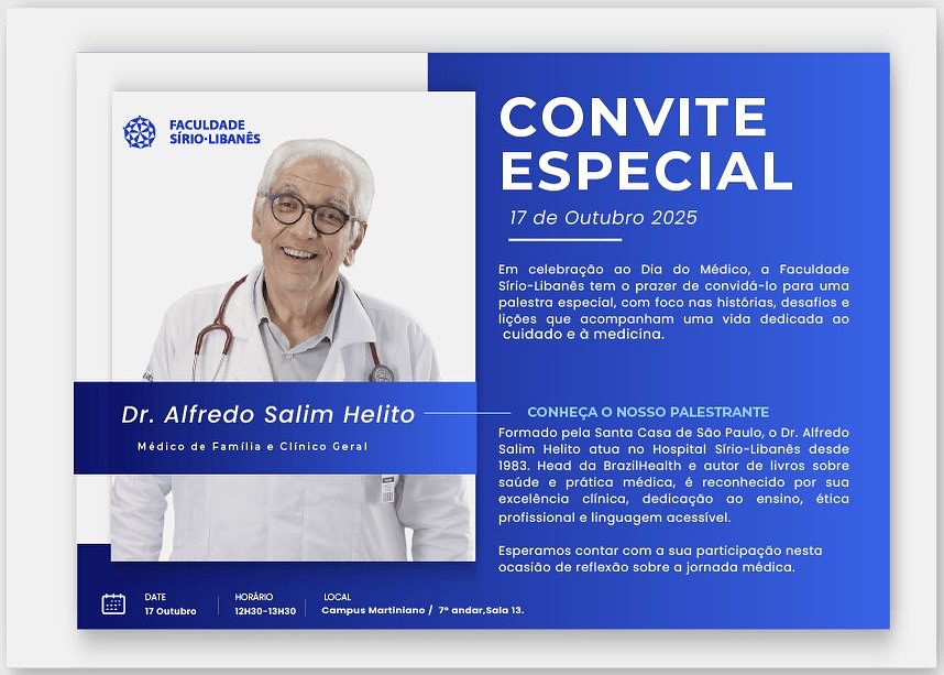 Compartilho o convite para a palestra que farei na Faculdade Sírio-Libanês na próxima sexta-feira, em celebração ao Dia do Médico.
O tema será a jornada na medicina, com foco nas histórias, desafios e lições da profissão. O encontro é voltado para médicos, estudantes e todos que se interessam pela área.
As informações para quem tiver interesse em participar estão abaixo:
Data: 17 de outubro
Horário: 12h30 às 13h30
Local: Faculdade Sírio-Libanês | Campus Martiniano / 7º andar, Sala 13.
Conto com a presença de vocês.
#DiadoMedico #Medicina #Palestra #SirioLibanes #FaculdadeSirioLibanes #MedicinadeFamilia #CarreiraMedica #DrAlfredoSalim