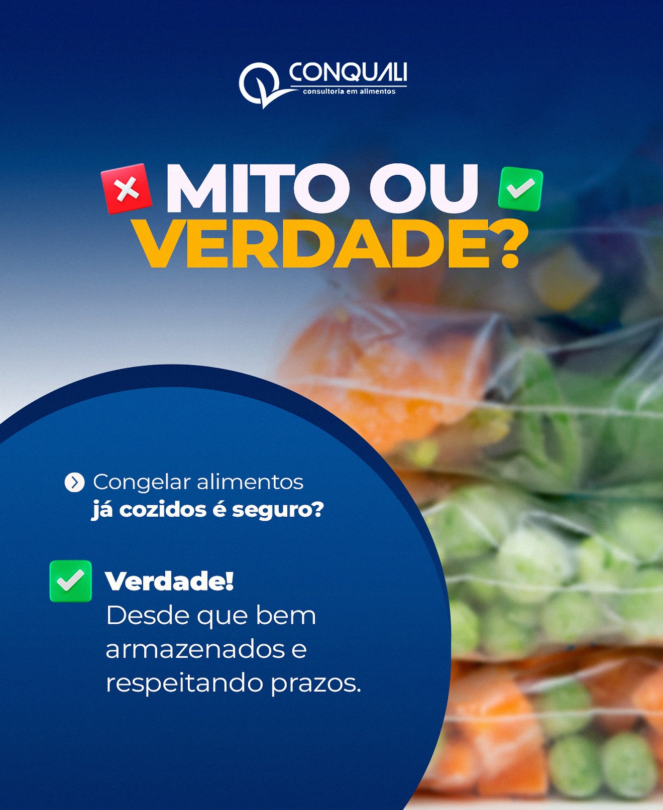 🧠 Mito ou Verdade?
Congelar alimentos já cozidos é seguro?
✅ Verdade! Desde que sejam bem armazenados e respeitados os prazos de validade.
⠀
Na Conquali, descomplicamos a segurança dos alimentos com informação e orientação técnica confiável.
#MitoOuVerdade #SegurançaDosAlimentos #Conquali #ConsultoriaEmAlimentos
