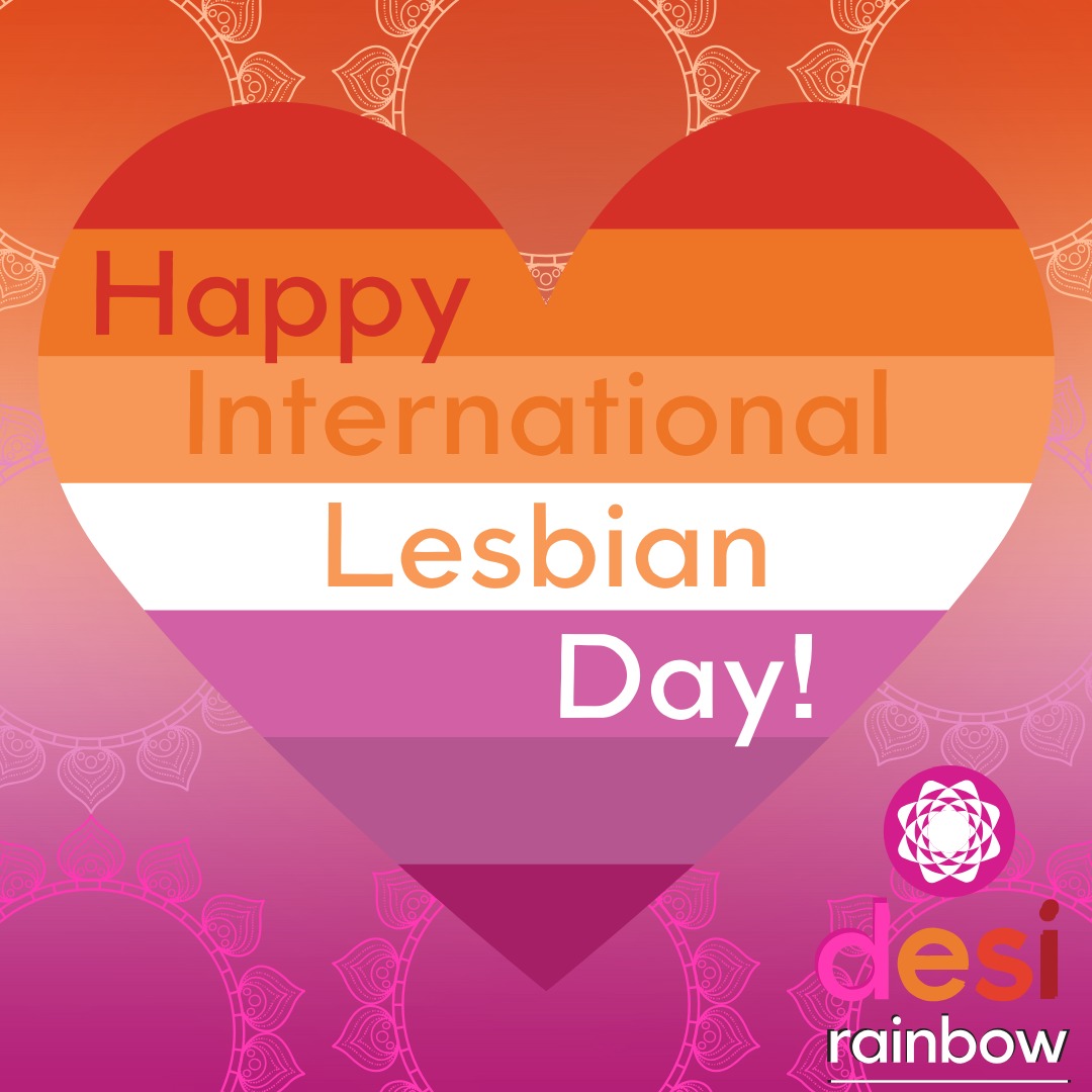 🎉 Happy #InternationalLesbianDay! Today we want to send love to anyone who identifies as a lesbian.
Today we acknowledge, validate, and celebrate:
❤️ Lesbians who are trans
🧡 Anyone who is feeling isolated from queer or Desi communities
🤍 Lesbians of any generation
💜 Anyone still struggling with their relationship to their gender/sexuality
💓 No matter where you are with your journey of self-understanding, there will ALWAYS be a Desi community for you here.
🥰 Join us in creating a more affirming world for LGBTQIA+ Desis at desirainbow.org/donate
#community #lesbians #desirainbow #desi #lgbtqia #trans #nonbinary #queer #southasian #family #chosenfamily #acceptance #queerdesi #queersouthasian #WLW