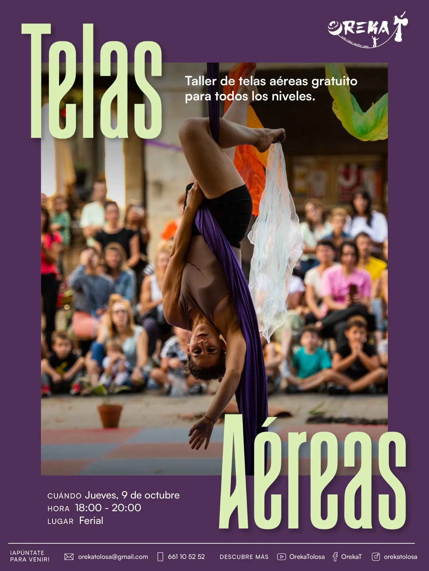 ¡Vente este jueves a probar las telas aéreas al ferial!
Taller para todos los niveles.
🗓️ 9 de octubre
⏰ 18:00-20:00
📌 Ferial, Tolosa
💌 Escríbenos por privado para apuntarte, inscripción obligatoria