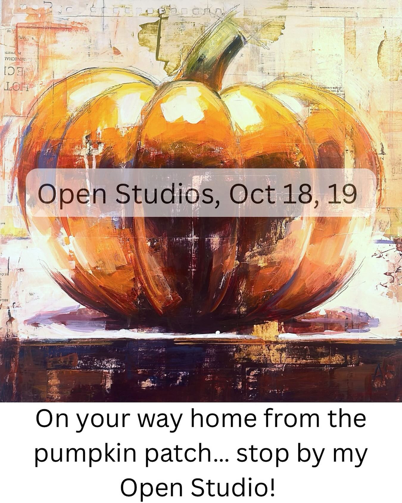 I’m opening my studio as part of the Washington County Open Studios Tour—
a free, self-guided weekend where you can visit over 60 local artists in their creative spaces.
October 18 & 19
10 AM – 5 PM
Come see where (and how!) my paintings are created, browse available work, my 2026 calendars, and say hello. (I’ll have my pumpkin painting on display!)
Hope to see you!
—Annie