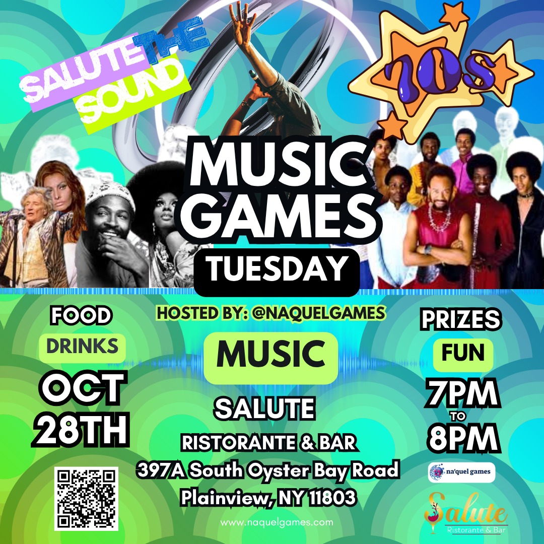 🎧 "The only show where the crowd drops the mic!" - Let's Play 🤣
📍SALUTE RISTORANTE & BAR
397A South Oyster Bay Road
Plainview, NY 11803
📆 Tuesday, OCTOBER 28th
⏰ 7PM to 8PM!
#NaquelGames #1970s #SaluteTheSound #MusicLover #NameThatTune #MusicTrivia #TuesdayTrivia #Italian #Foodie #LongIsland #Salute #Plainview #TuesdayNight #Fun #Trivia #Music #PerfectPlaylist #GoodSounds #RockandRoll #RandB #ClassicRock #Pop #HipHop #Country #Soul #Jazz #Eat #Play #Win #Connect