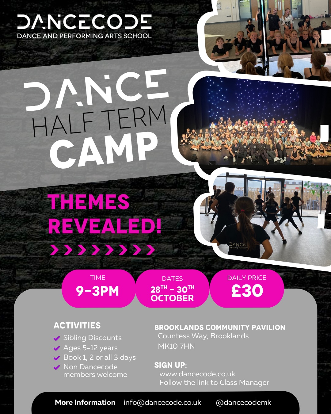 ✨ THEMES REVEALED! ✨
We’re so excited to finally reveal our daily themes for our Half Term Camps! 🥳
Tuesday 28th October - KPop Demon Hunters 💜
Dance, learn routines, play games and crafts to your favourite songs from the movie! 💕
Wednesday 29th October - Street & Slow Dance Superstars! 🏆
Dancecode’s Got Talent! Join us to explore Street Dance and Contemporary/ lyrical. Decide which you’d prefer and join your friends in creating your own showpiece with your team! 🤩
Thursday 30th October - Wicked! 💚
Join us as we go ‘dancing through life’ with routines, crafts and games to your favourite songs from the movie! 💫
Our sell-out disco will be on the evening of Thursday 30th October. 🎃👻
Costumes encouraged! Join us for a traditional disco of party games and dancing! ✨
DISCOUNTS
We are pleased to offer a structured package deal for multiple days and siblings:
3 days = £80 (instead of £90)
2 days = £55 (instead of £60)
1 day = £30
Sibling discount:
A further £10 off the second child’s booking (applies to whichever option you choose).
Pop us an email to request your package deal!
📧 info@dancecode.co.uk
🖥️ www.dancecode.co.uk
📍 Brooklands Pavilion, MK10 7HN
•
•
•
•
#halftermdancecamp #halftermmiltonkeynes dancecodemk #miltonkeynes #lovemk #miltonkeynesdance #dancemiltonkeynes #miltonkeynesmums #miltonkeyneskids #miltonkeynesbusiness #miltonkeynessmallbusiness #mkdancers #mkbusiness #danceinmk #mkfamily #miltonkeyneskidsactivity #mkcommunity
#mkstreetdance #miltonkeynesstreetdance
#miltonkeynesfamilies #jazzdance #contemporarydance