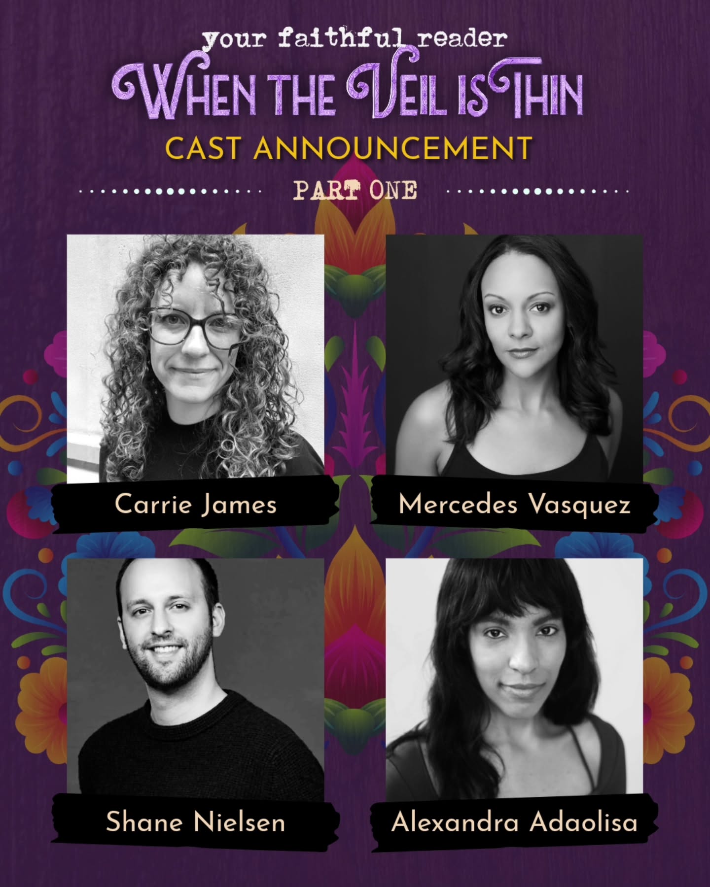 Meet the Cast - Part One ✨
We’re thrilled to share our cast reveal for When the Veil is Thin, our Fall 2025 production as part of @frigidnyc’s Days of the Dead festival. This talented ensemble is ready to bring magic, story, and connection to the stage!
🎟 Tickets are now available—grab yours through the link in our bio or check our stories for direct access. Don’t miss your chance to see these incredible performers live! And stay tuned for more casting announcements!
#YourFaithfulReader #WhenTheVeilIsThin #FrigidNYC #DaysOfTheDead #Theatre #NYCTheatre #LivePerformance
