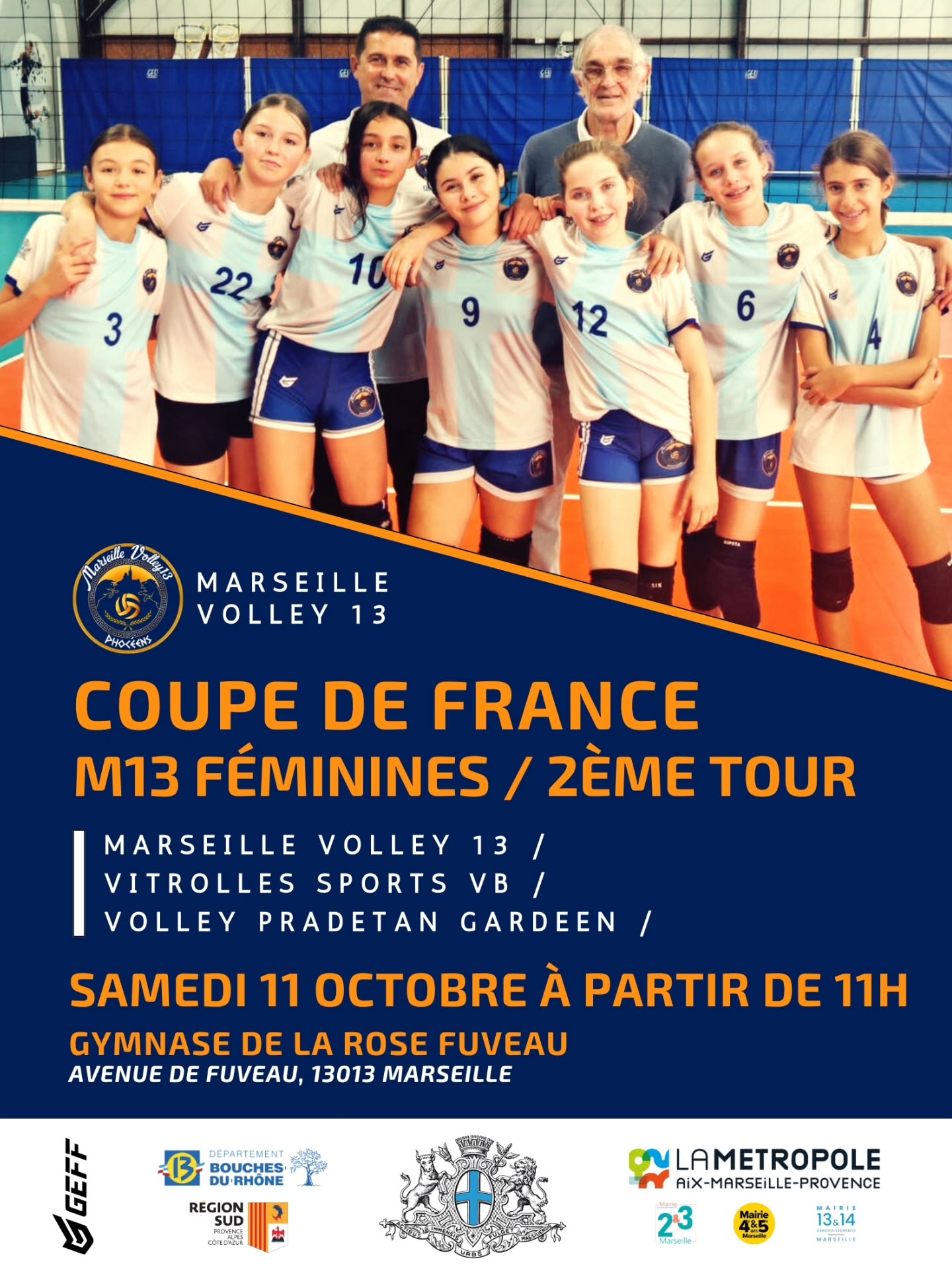 📣 Coupe de France – C’est parti !
Nos équipes entrent en lice ce week-end 💪🔥
🏐 Les M13F jouent à domicile – venez faire du bruit à la maison !
🚌 Les M13G prennent la route direction Avignon
🚌 Les M18F seront en déplacement à Aubagne
🚌 Les M21G iront défendre nos couleurs à Aix
🎉 Venez nombreux les encourager, ils comptent sur votre soutien !